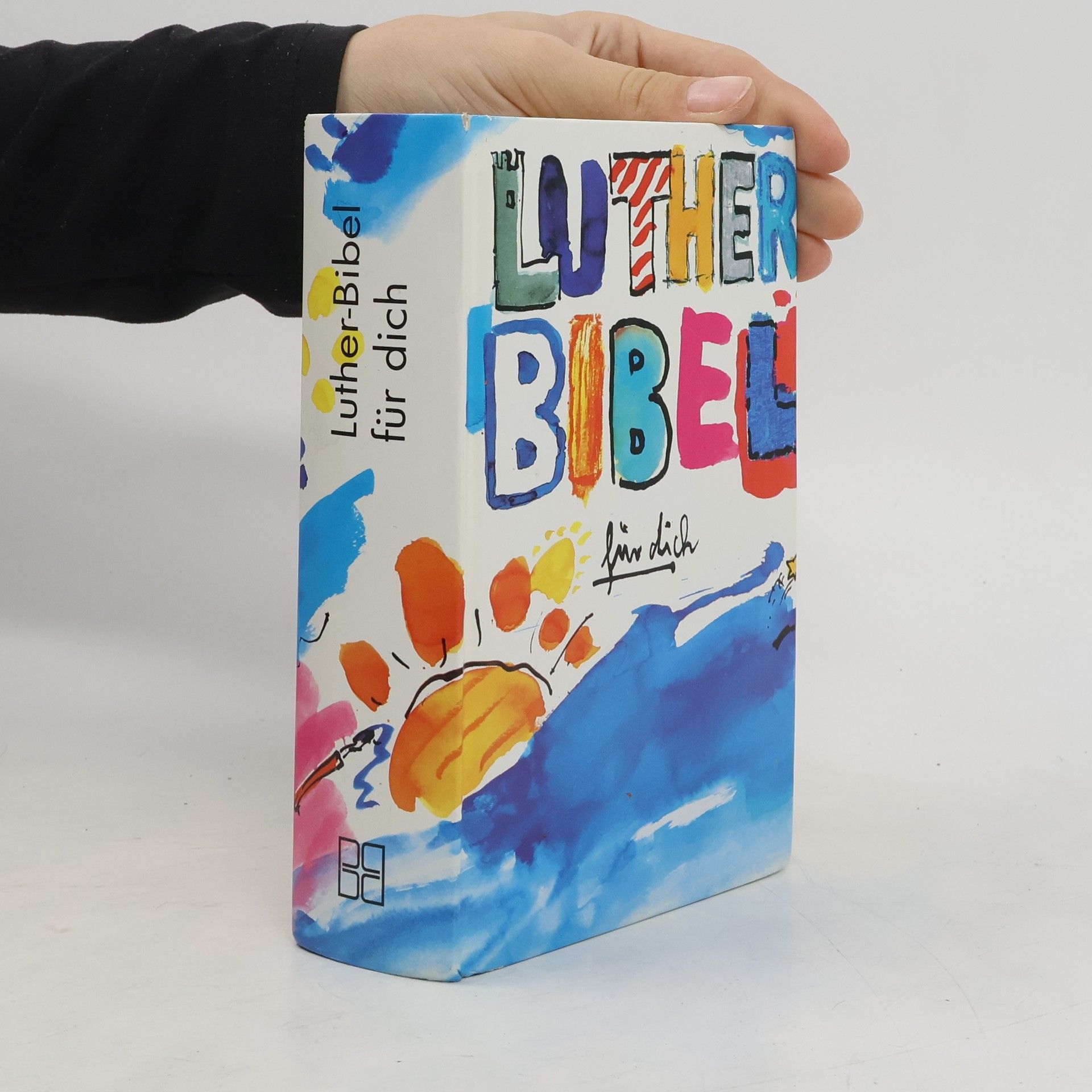 Autorenkollektiv Lutherbibel für dich. Nach d. Übers. Martin Luthers m. Apokryphen u. Informationsseiten. In d. rev. Fass. v. 1984. Hrsg. v. d. Evangelischen Kirche in Deutschland