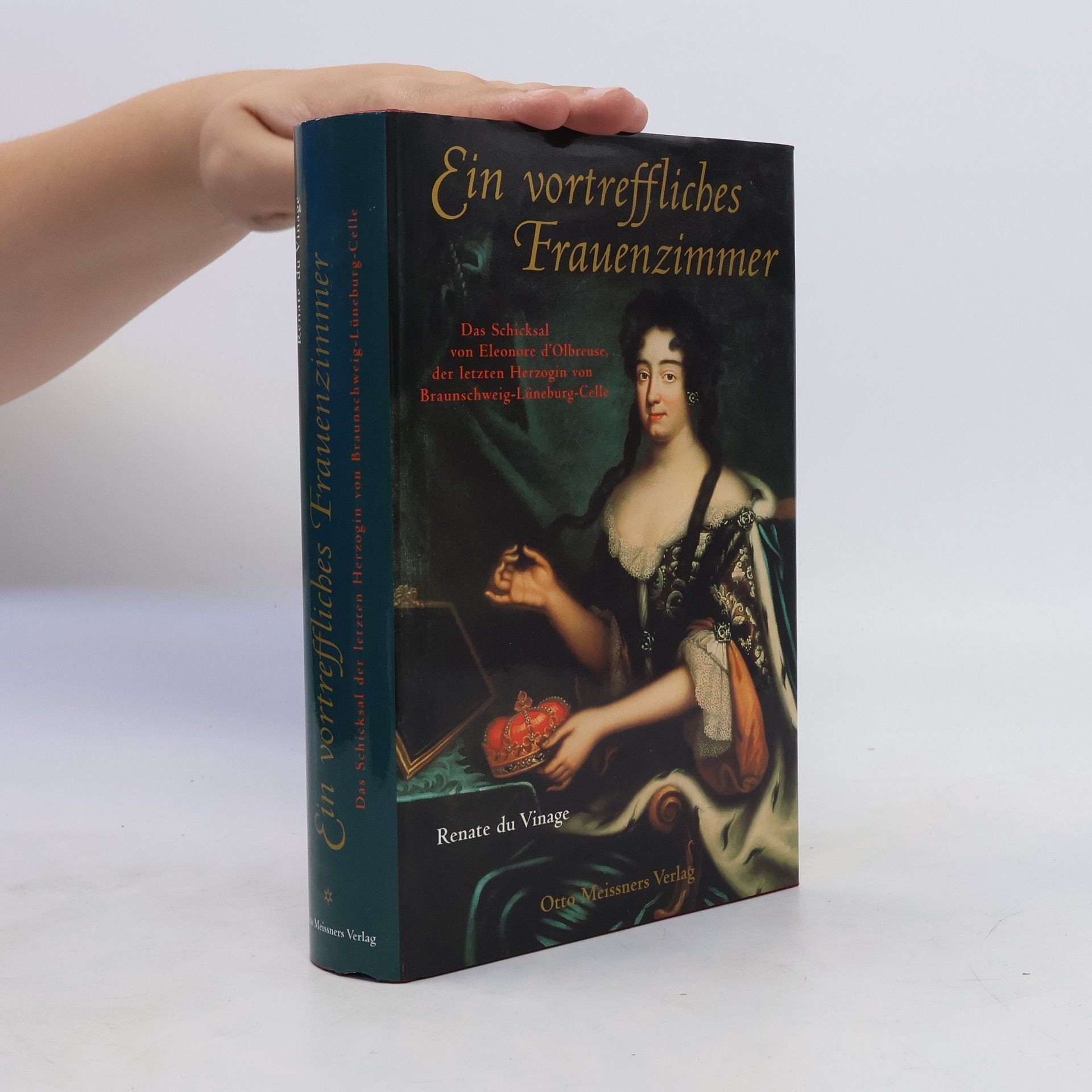 Renate Du Vinage Ein vortreffliches Frauenzimmer