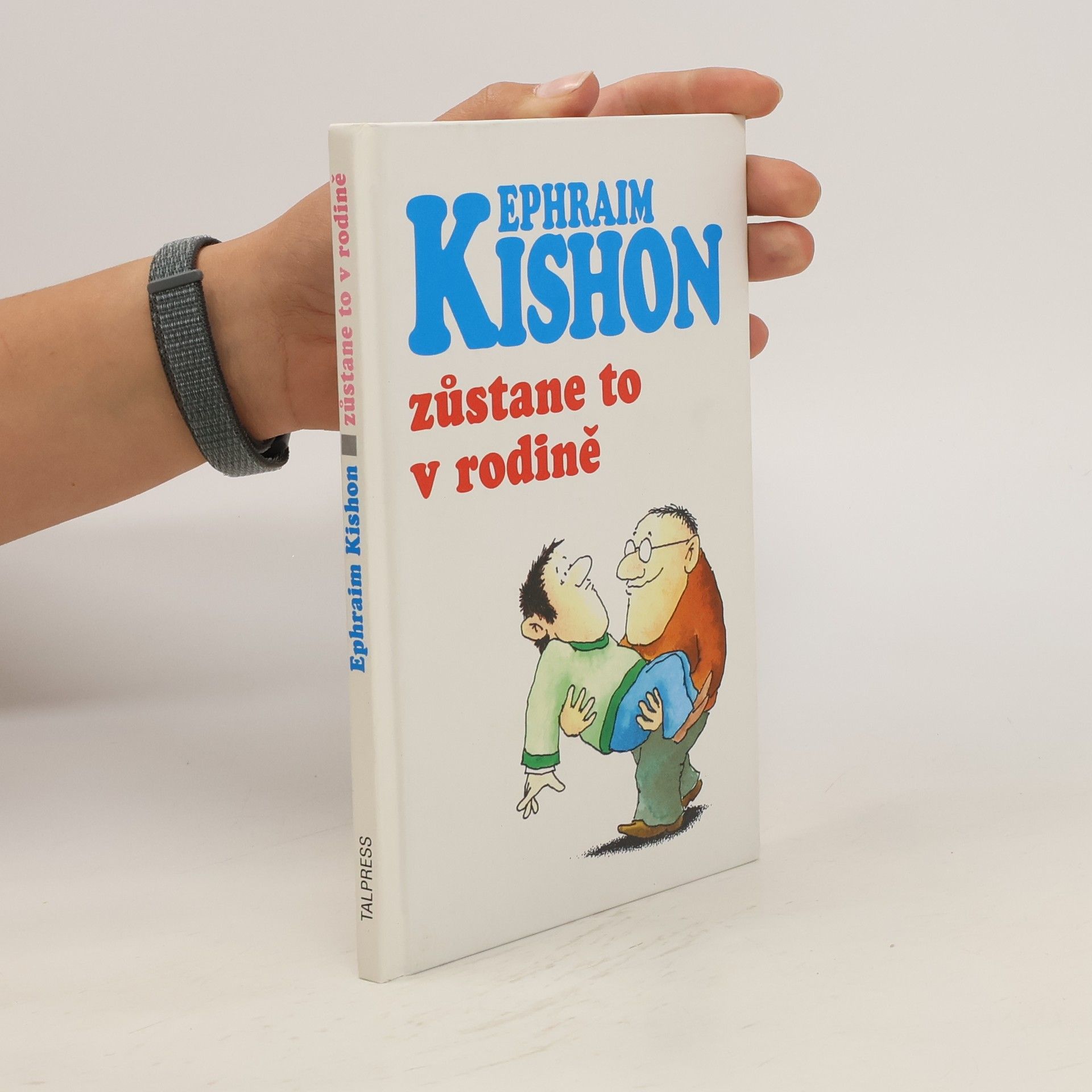 Ephraim Kishon Zůstane to v rodině