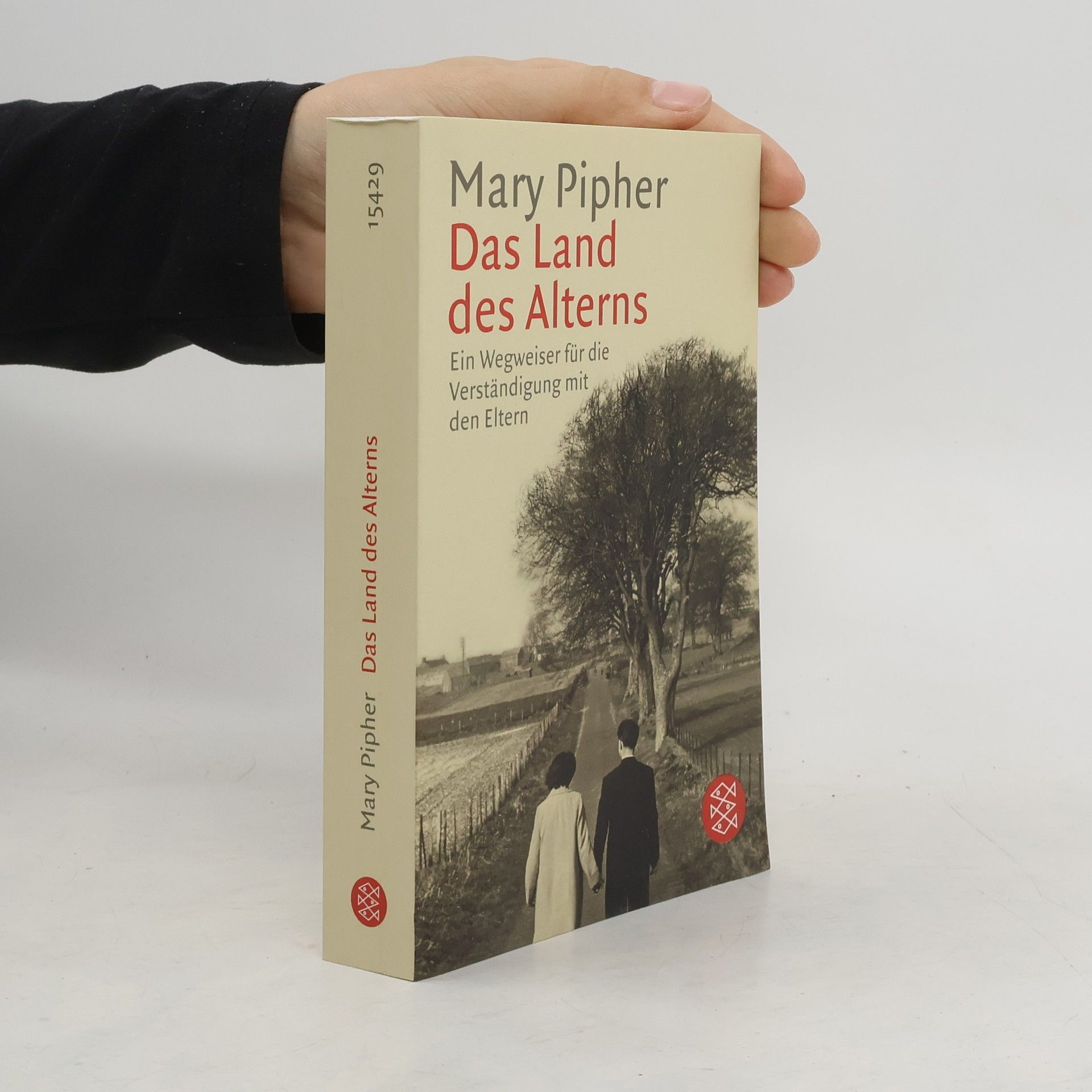 Mary Pipher Das Land des Alters