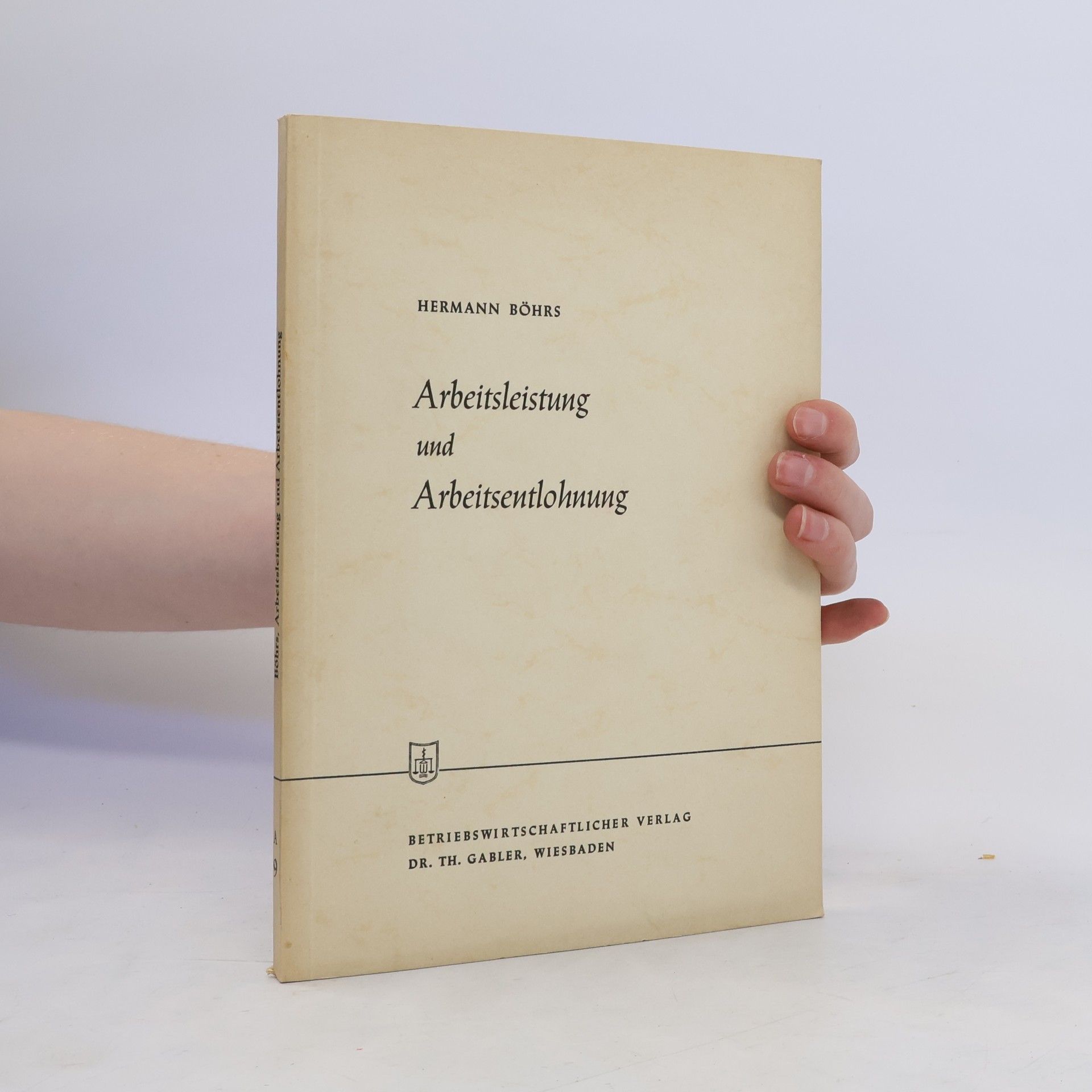 Hermann Böhrs Arbeitsleistung und Arbeitsentlohnung