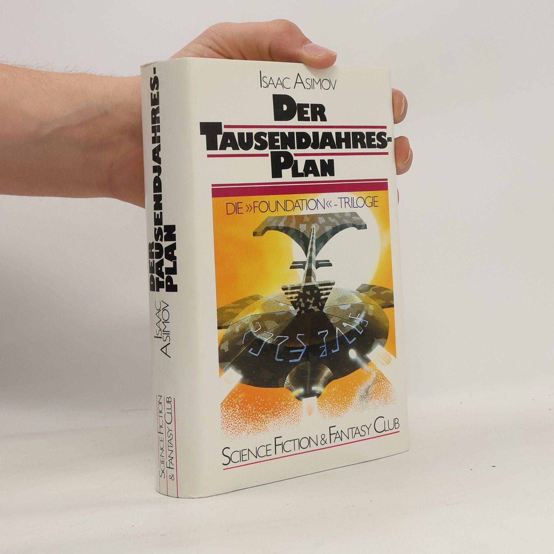 Isaac Asimov Der Tausendjahresplan