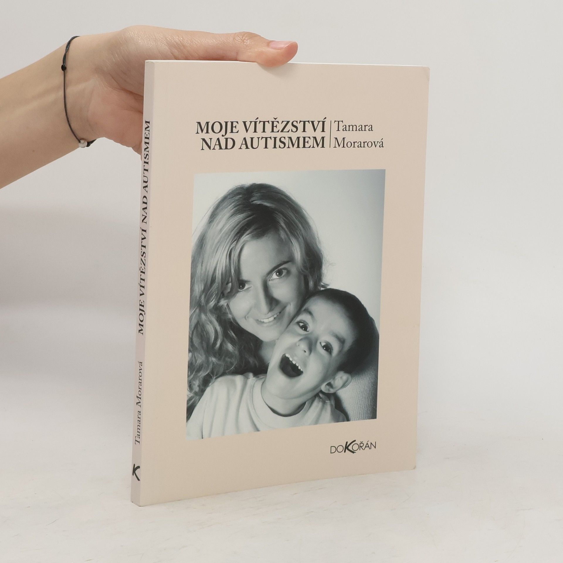 Tamara Morarová Moje vítězství nad autismem