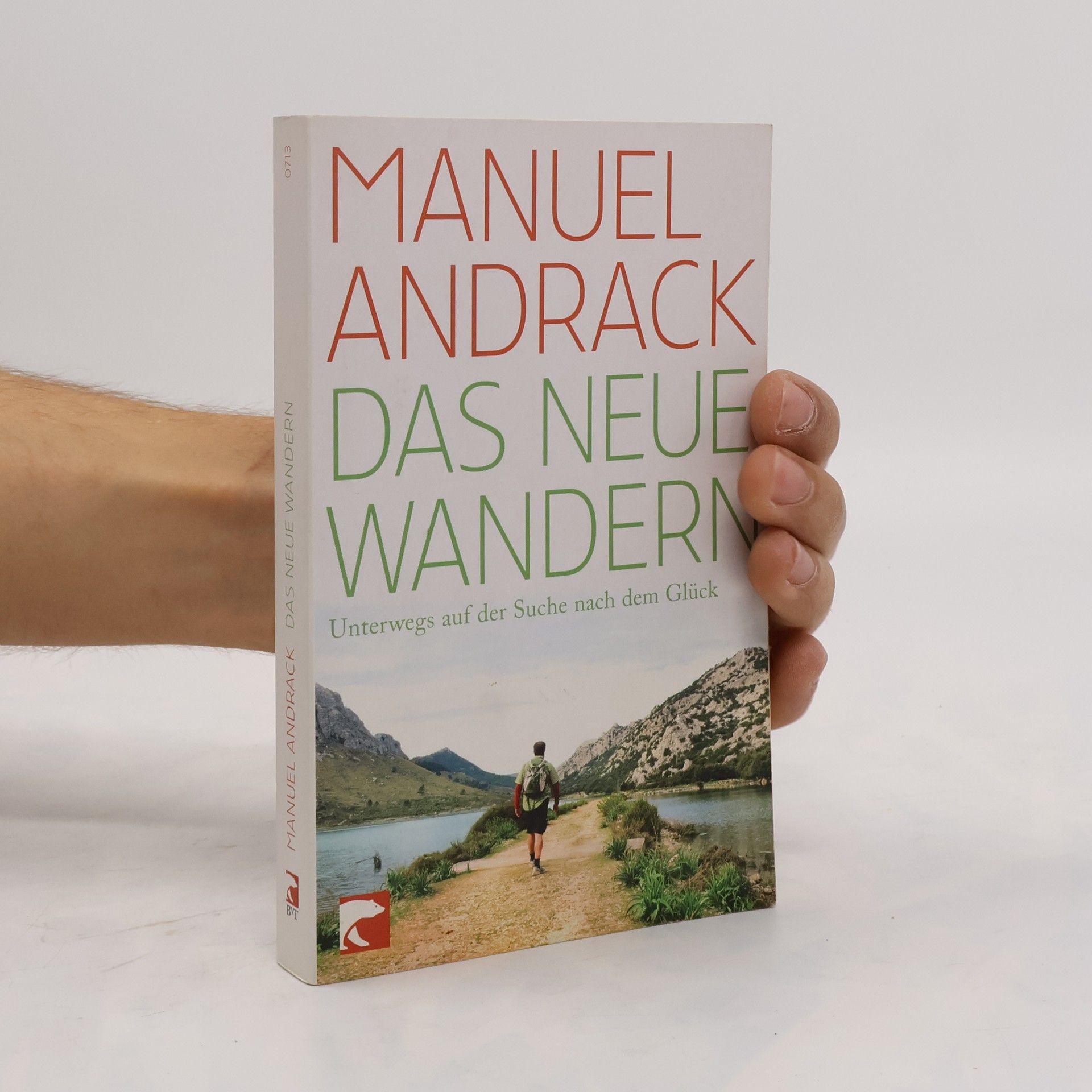 Manuel Andrack Das neue Wandern