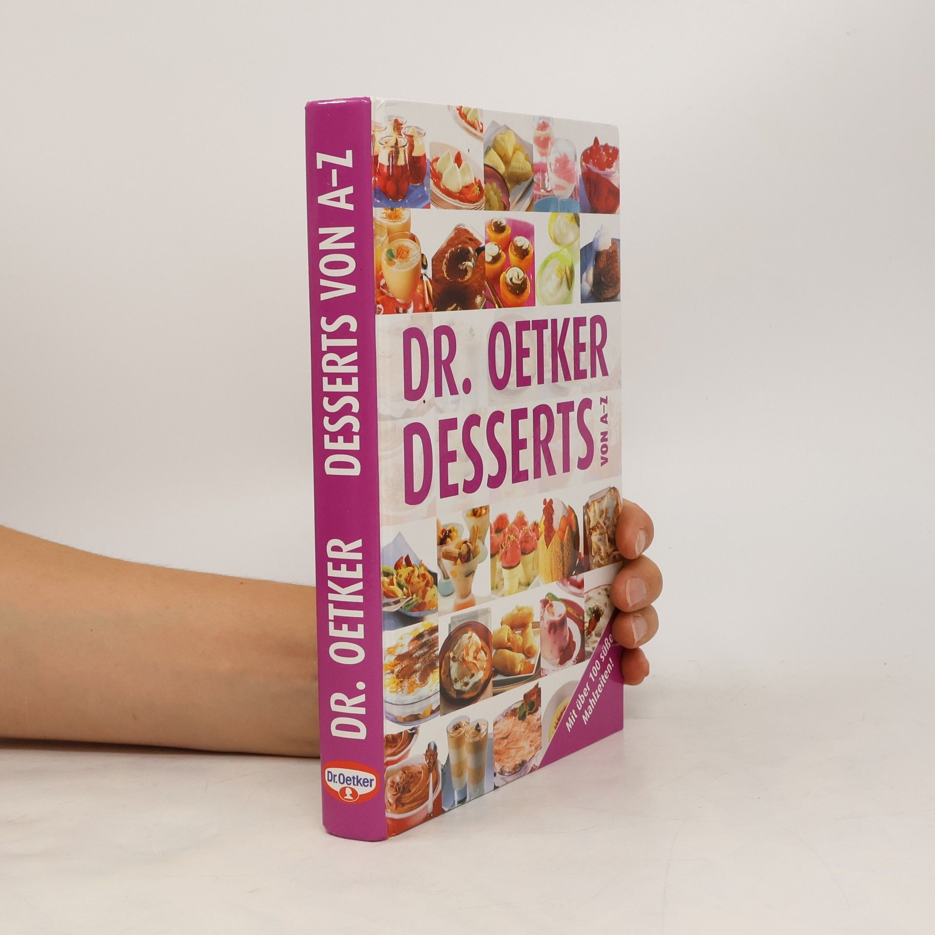 Autorenkollektiv Dr. Oetker Desserts von A-Z