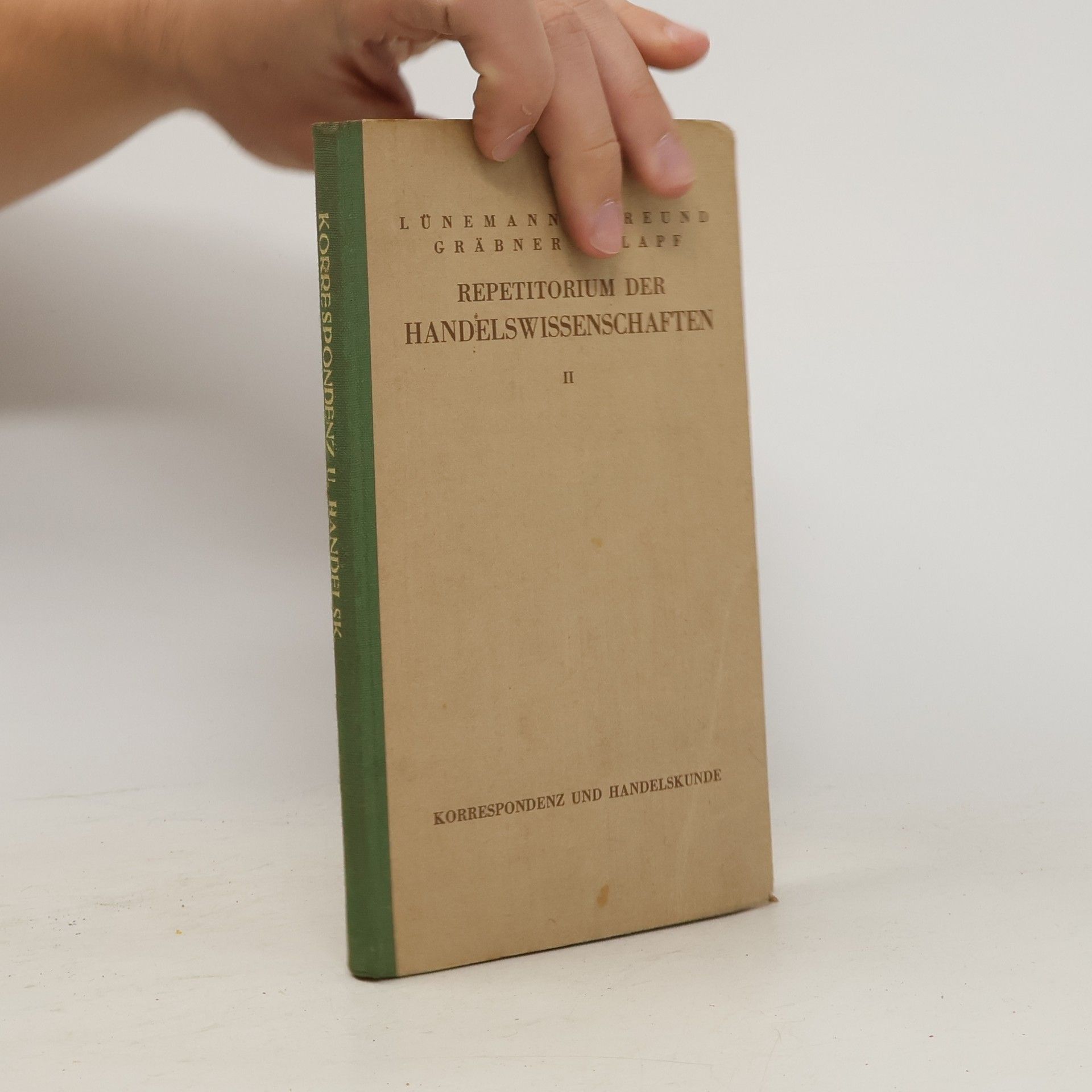 Georg Grabner Repetitorium der Handelswissenschaften II.