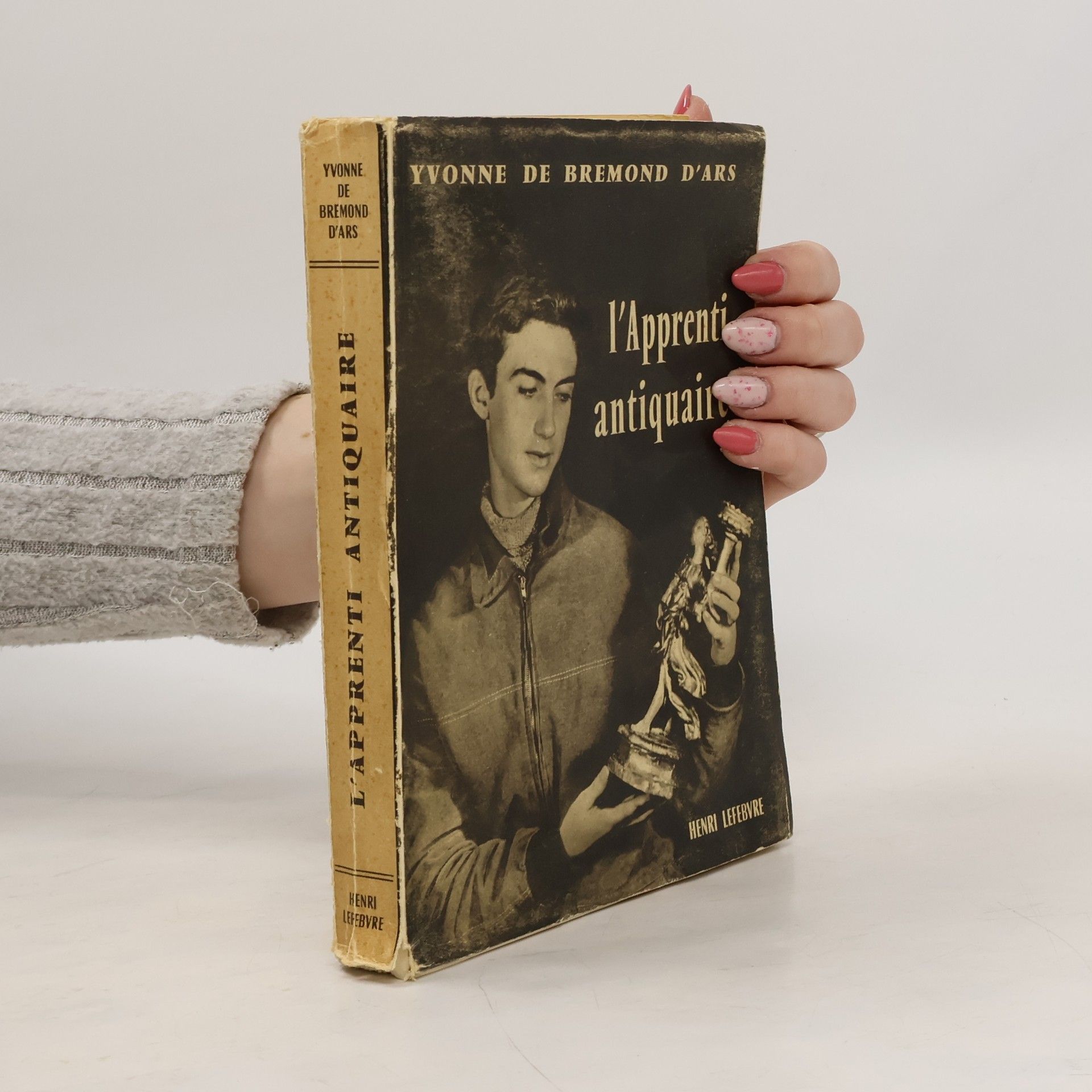 Yvonne de Brémond d'Ars L' apprenti antiquaire