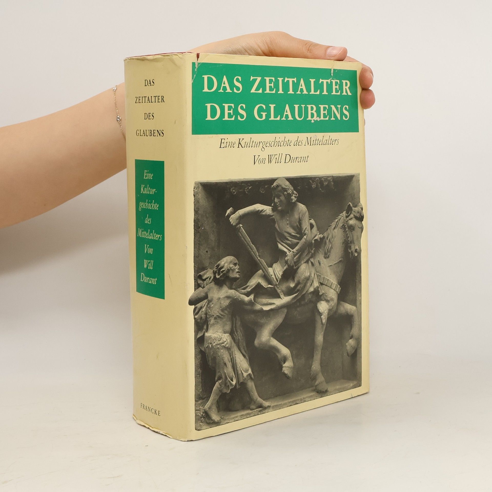 William James Durant Das Zeitalter des Glaubens