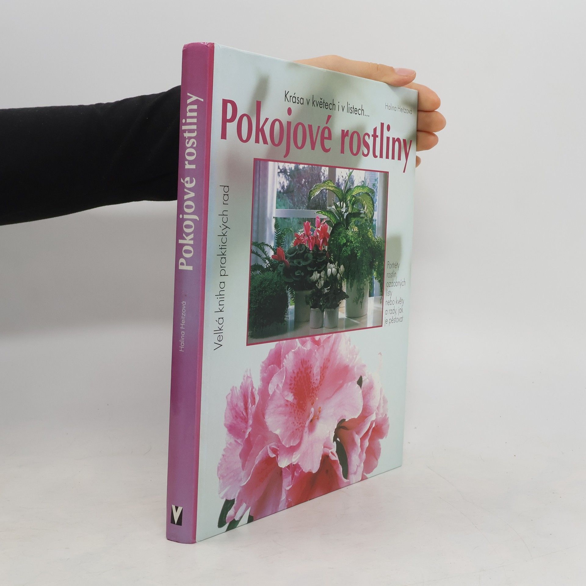 Halina Heitz Pokojové rostliny