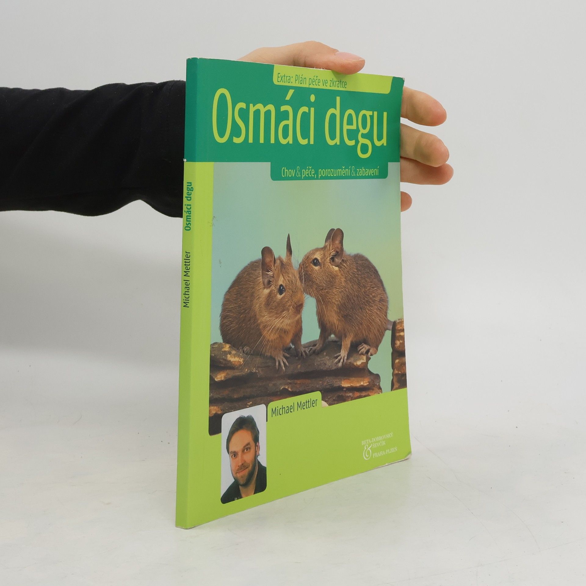 Michael Mettler Osmáci degu : chov & péče, porozumění & zabavení