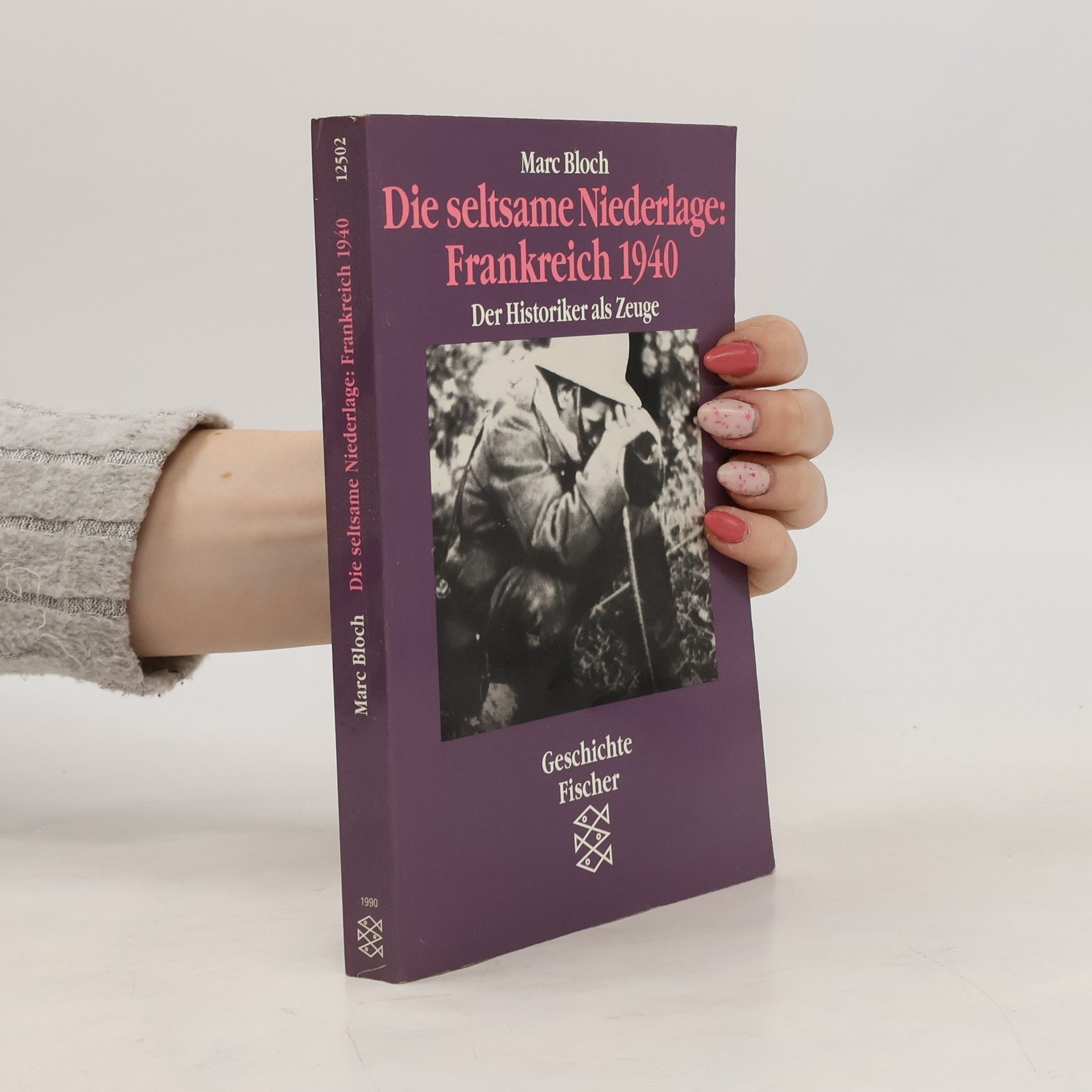 Marc Bloch Die seltsame Niederlage