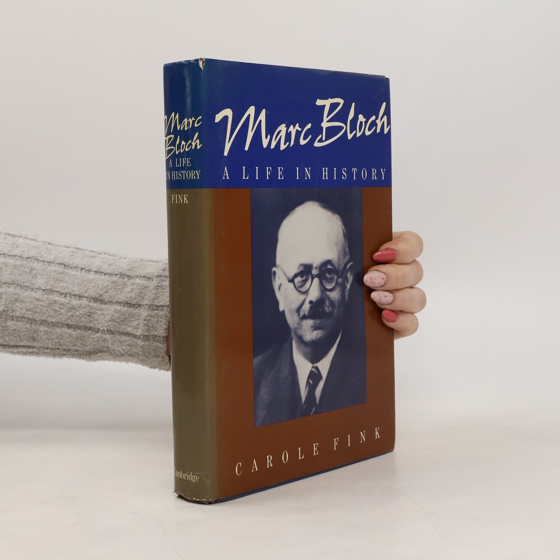 Carole Fink Marc Bloch