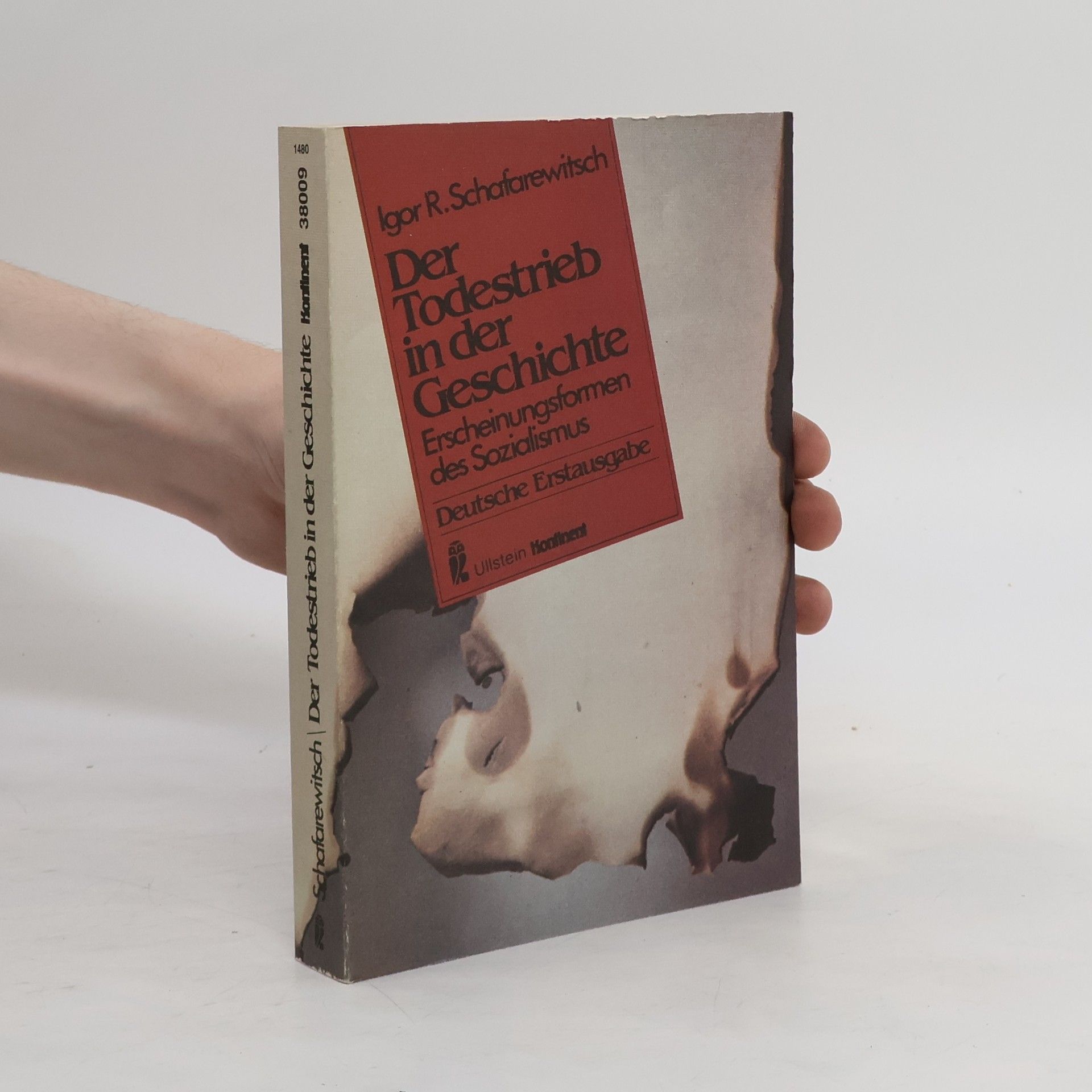 Igorʹ R. S. afarevic Der Todestrieb in der Geschichte