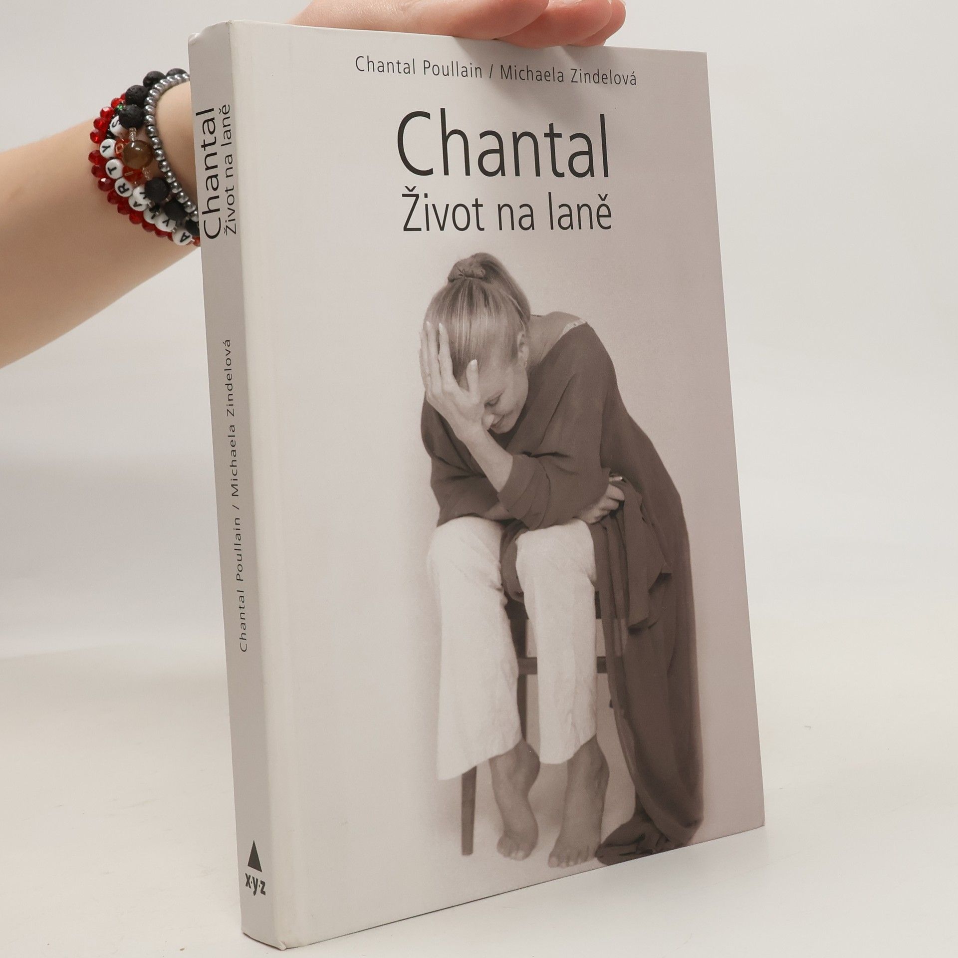 Chantal Poullain Chantal. Život na laně
