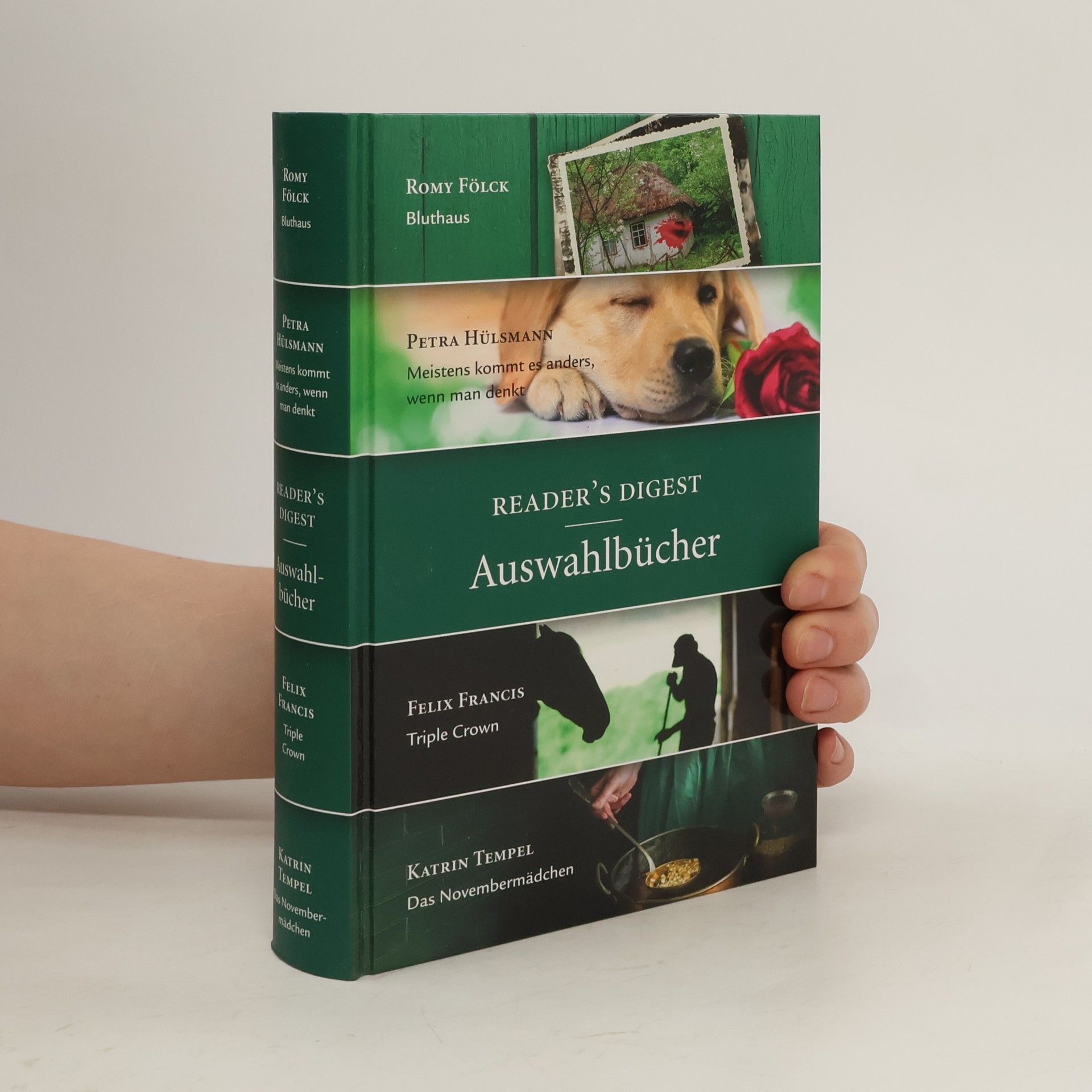 Romy Fölck Auswahlbücher: Bluthaus. Meistens kommt es anders, wenn man denkt. Triple Crown. Das Novembermädchen