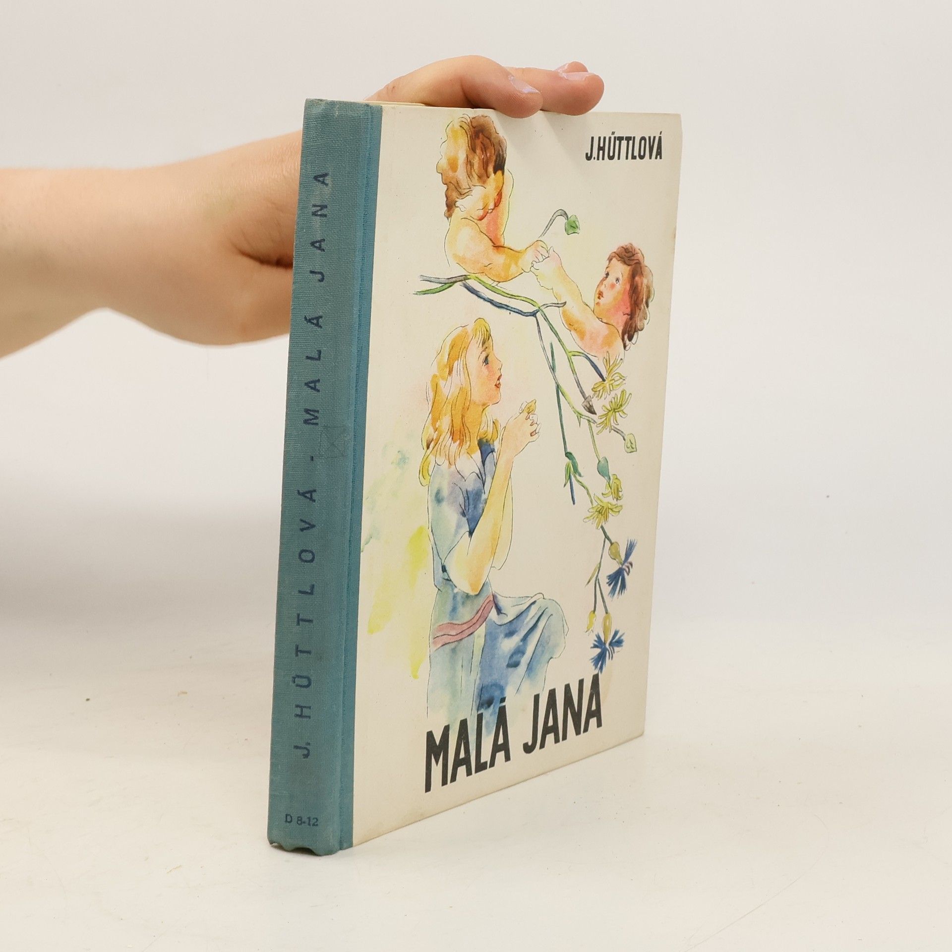 Jaromíra Hüttlová Malá Jana