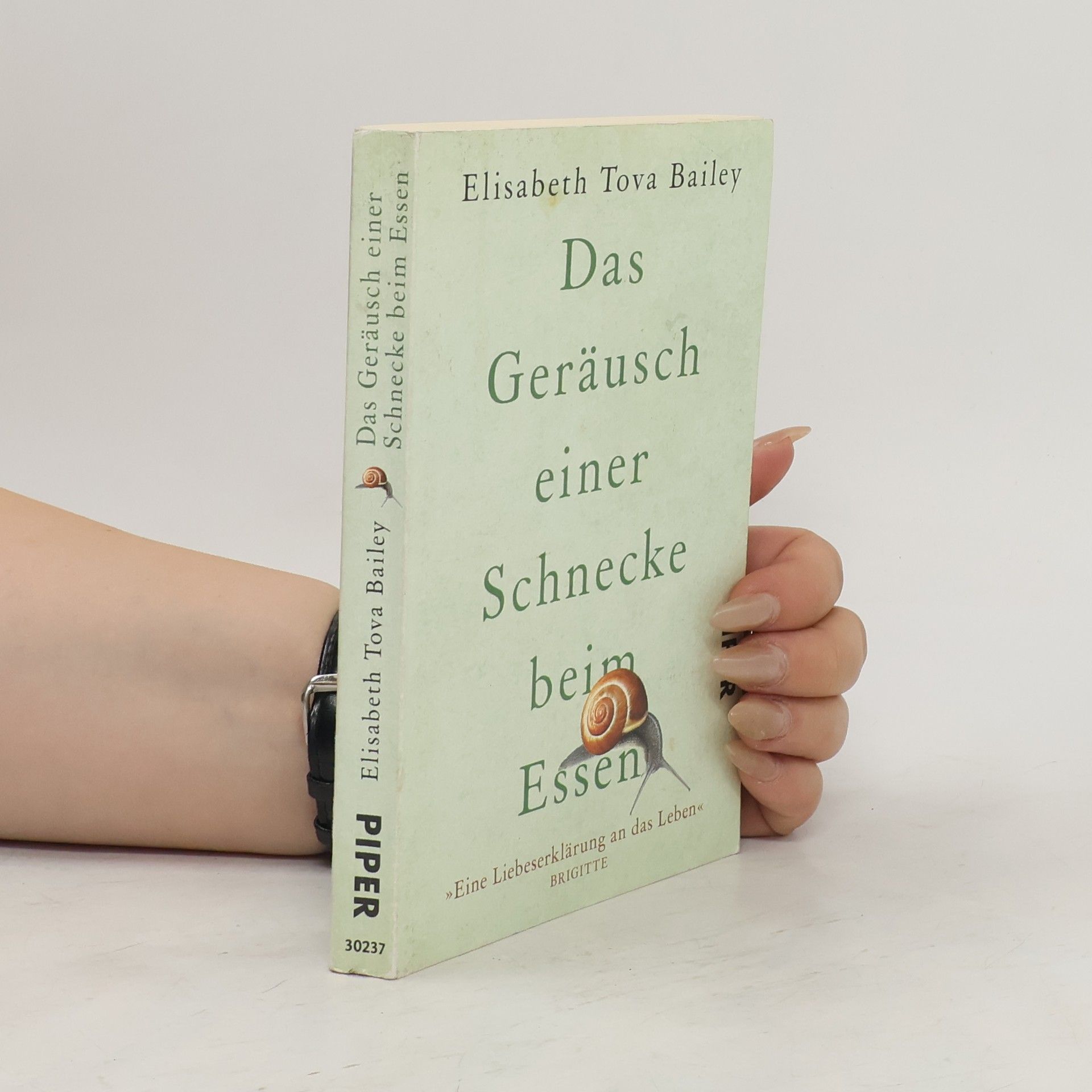 Elisabeth Tova Bailey Das Geräusch einer Schnecke beim Essen