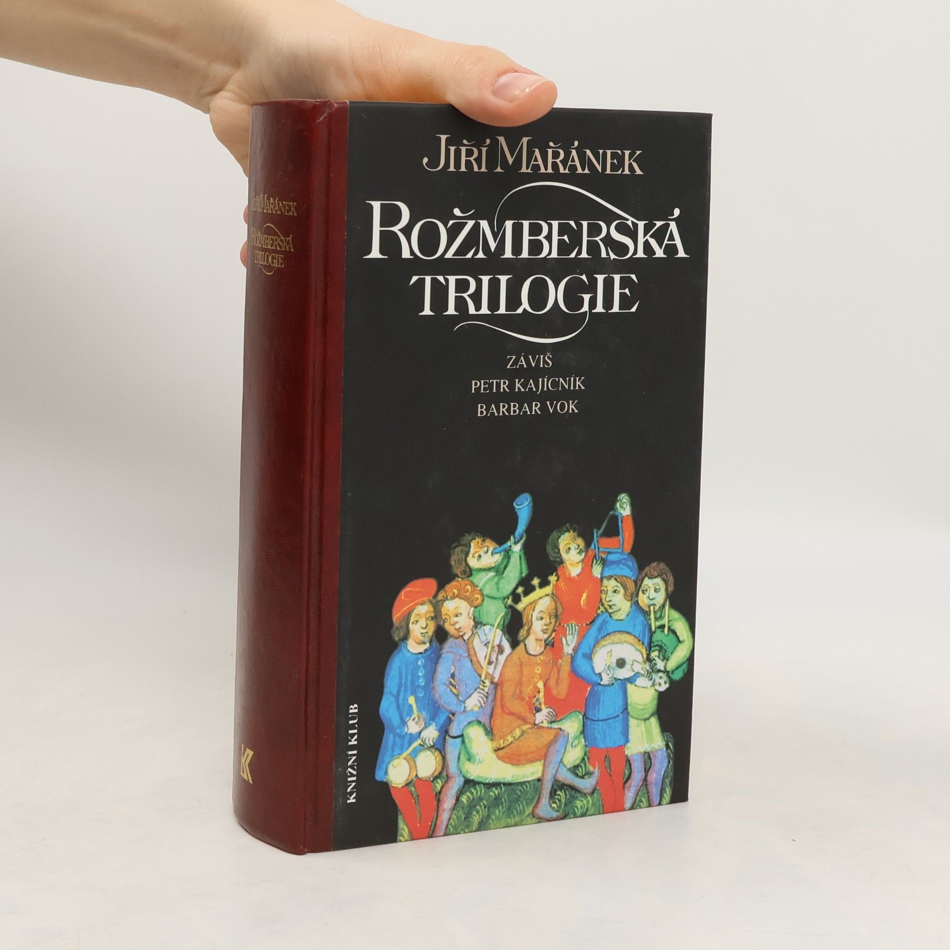 Jiří Mařánek Rožmberská trilogie