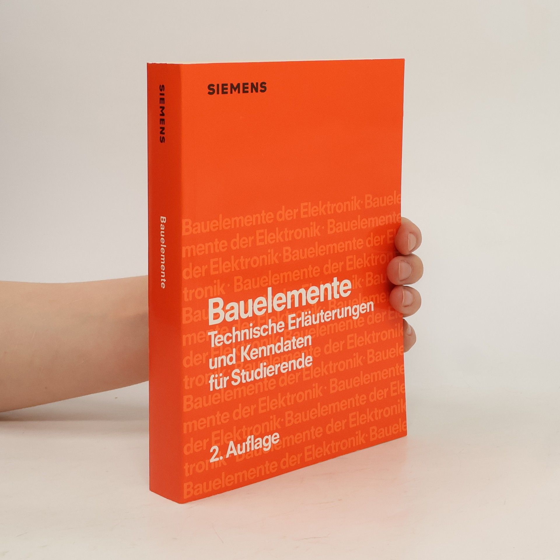 Autorenkollektiv Bauelemente. Technische Erläuterungen und Kenndaten für Studierende