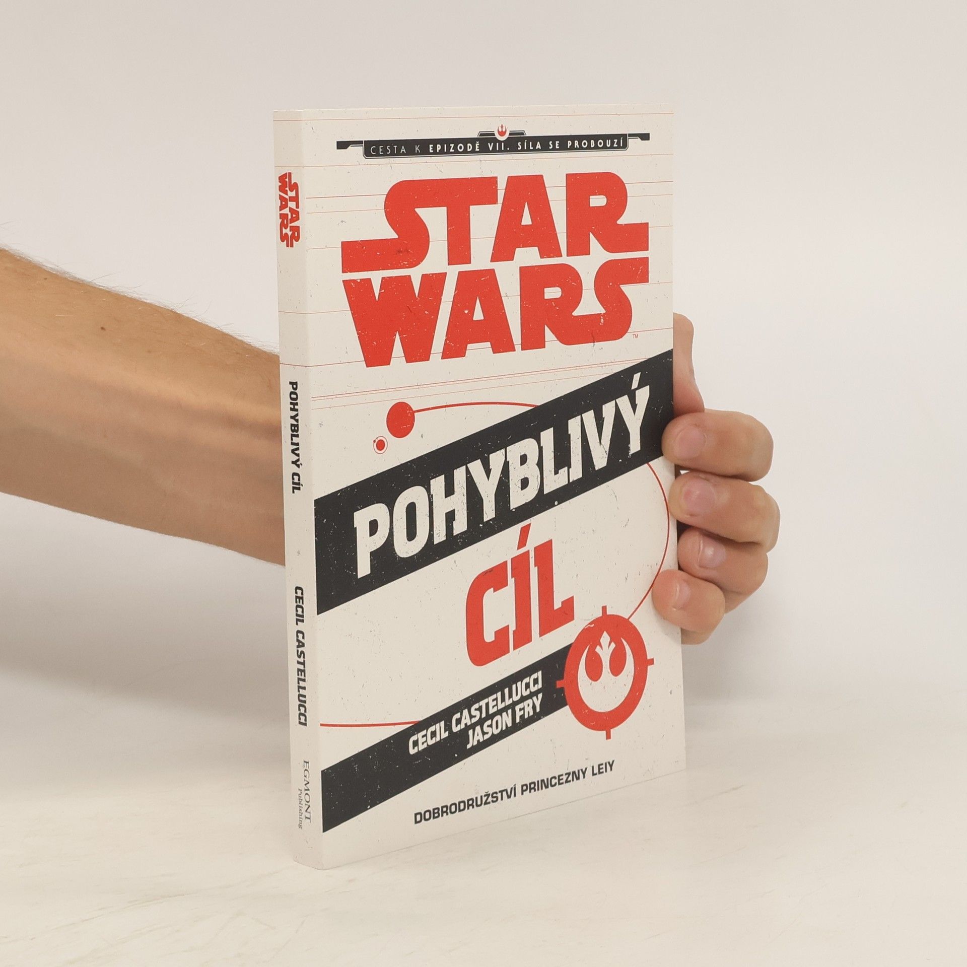 Cecil Castellucci Star Wars. Pohyblivý cíl