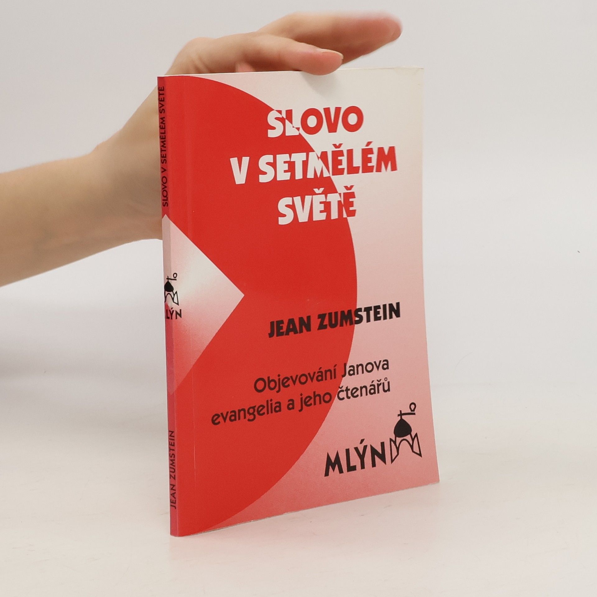 Jean Zumstein Slovo v setmělém světě