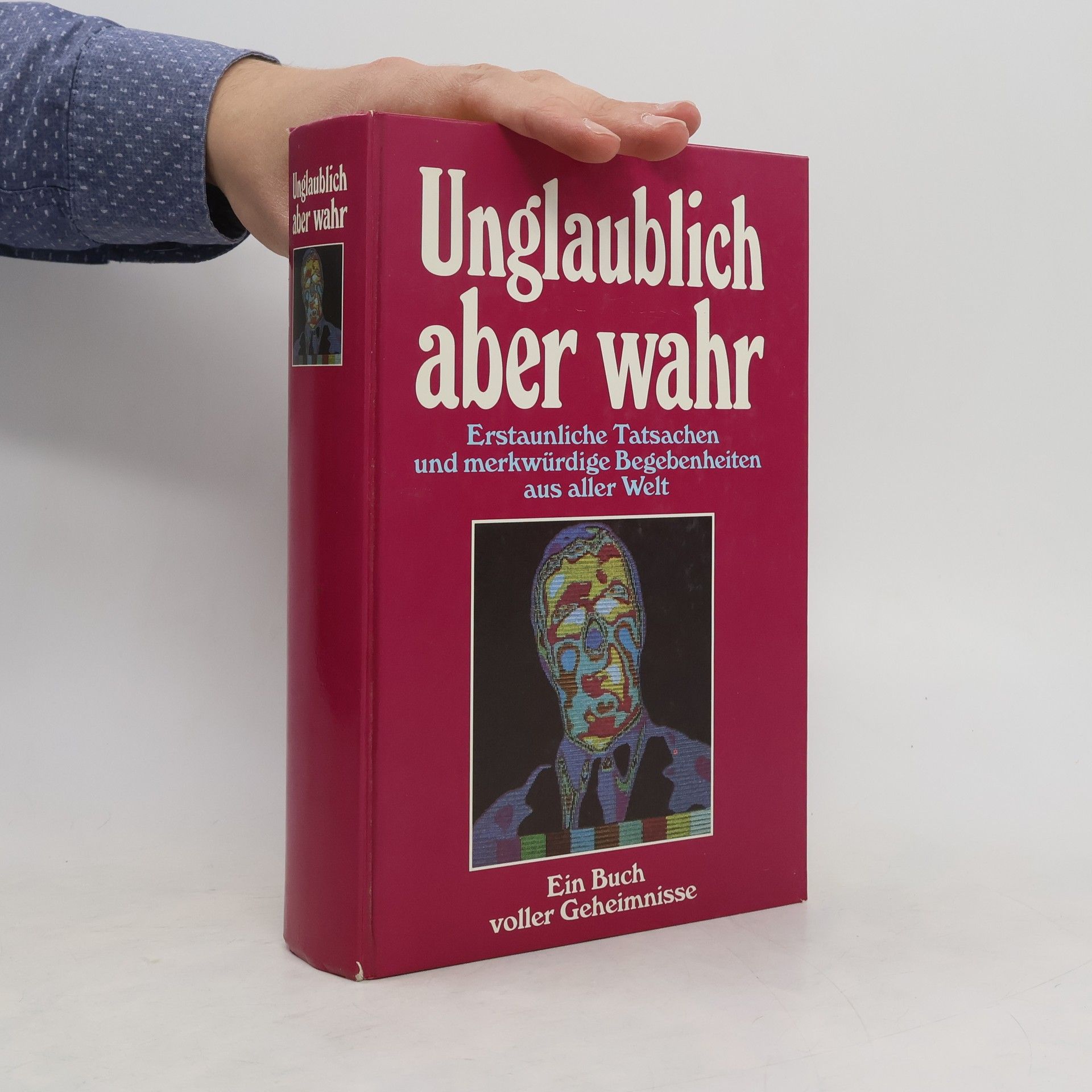 Autorenkollektiv Unglaublich aber wahr