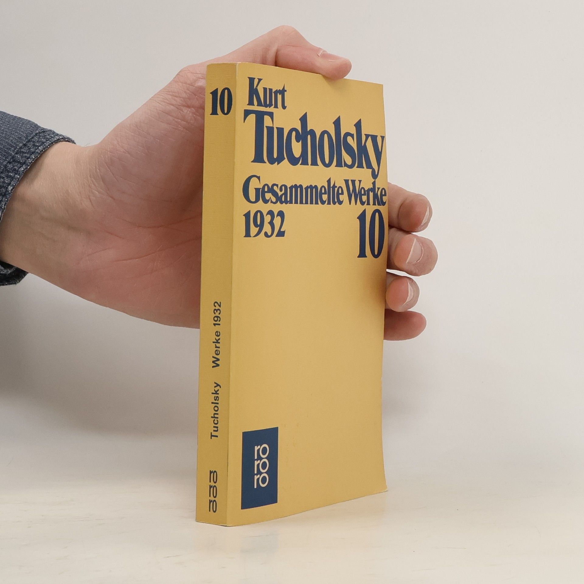 Kurt Tucholsky Gesammelte Werke X. 1932.