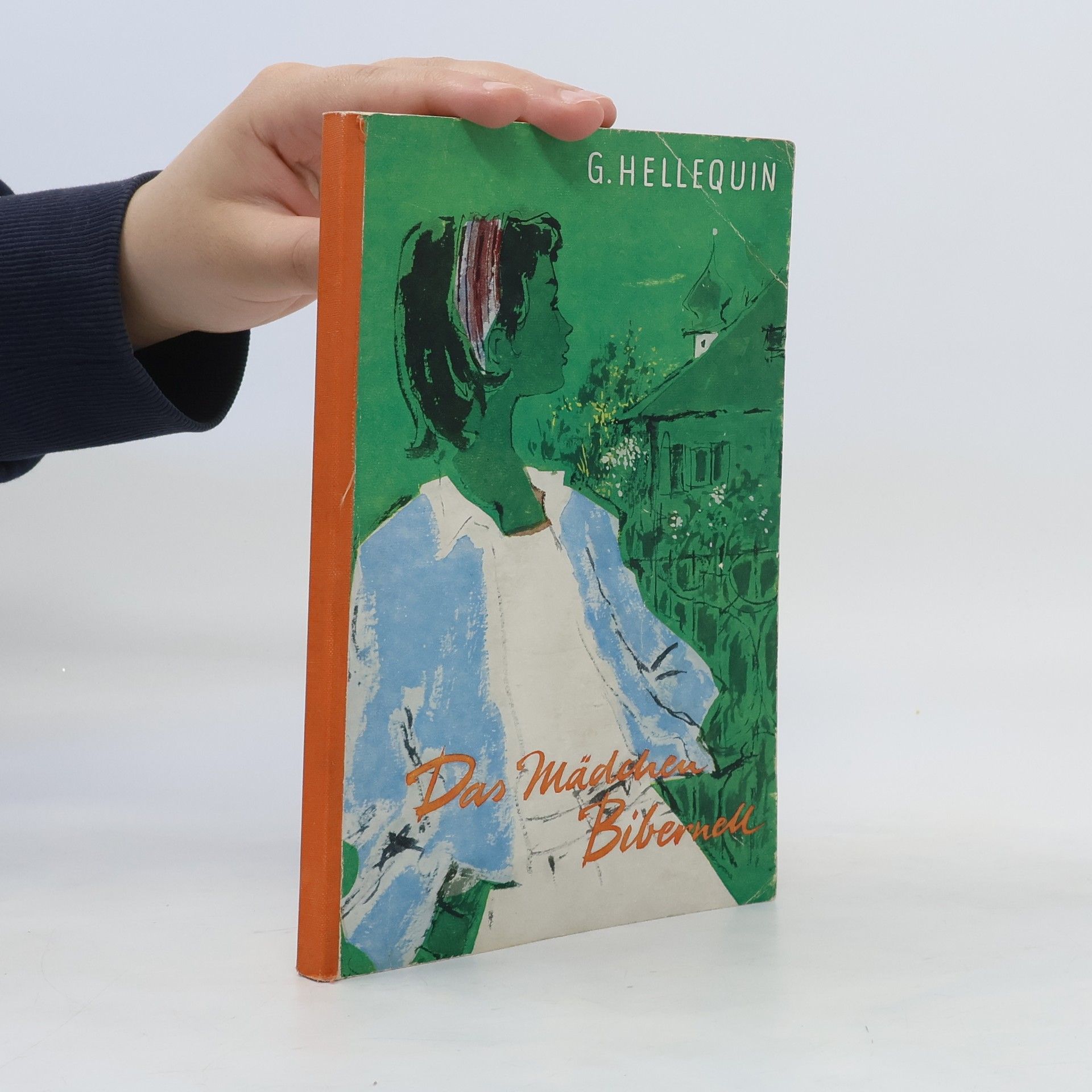 Gervaise Hellequin Das Mädchen Bibernell