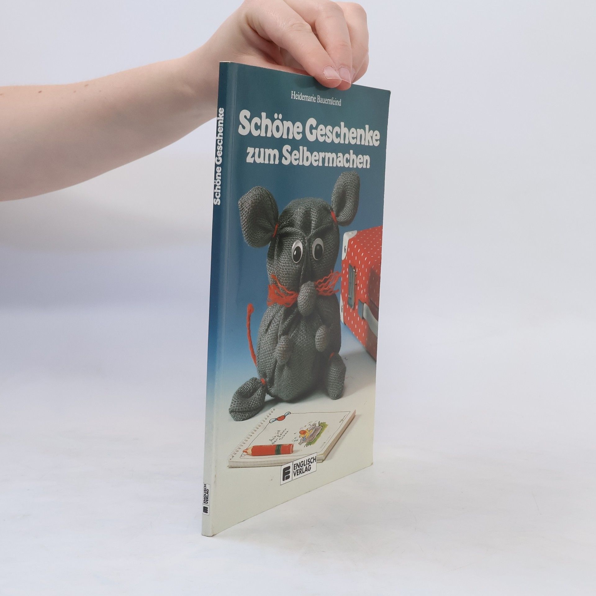 Heidemarie Bauernfeind Schöne Geschenke zum Selbermachen