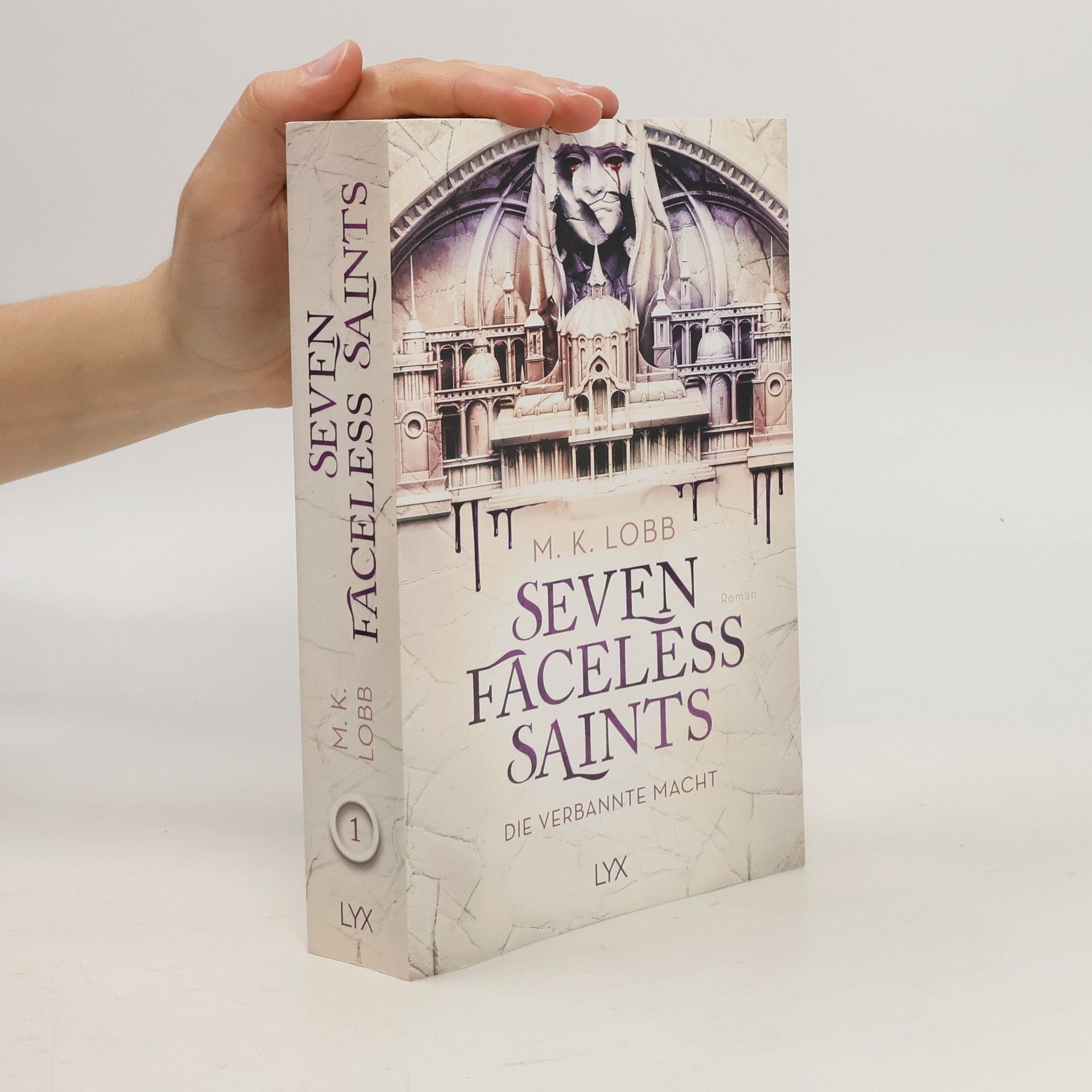 M. K. Lobb Seven Faceless Saints - Die verbannte Macht