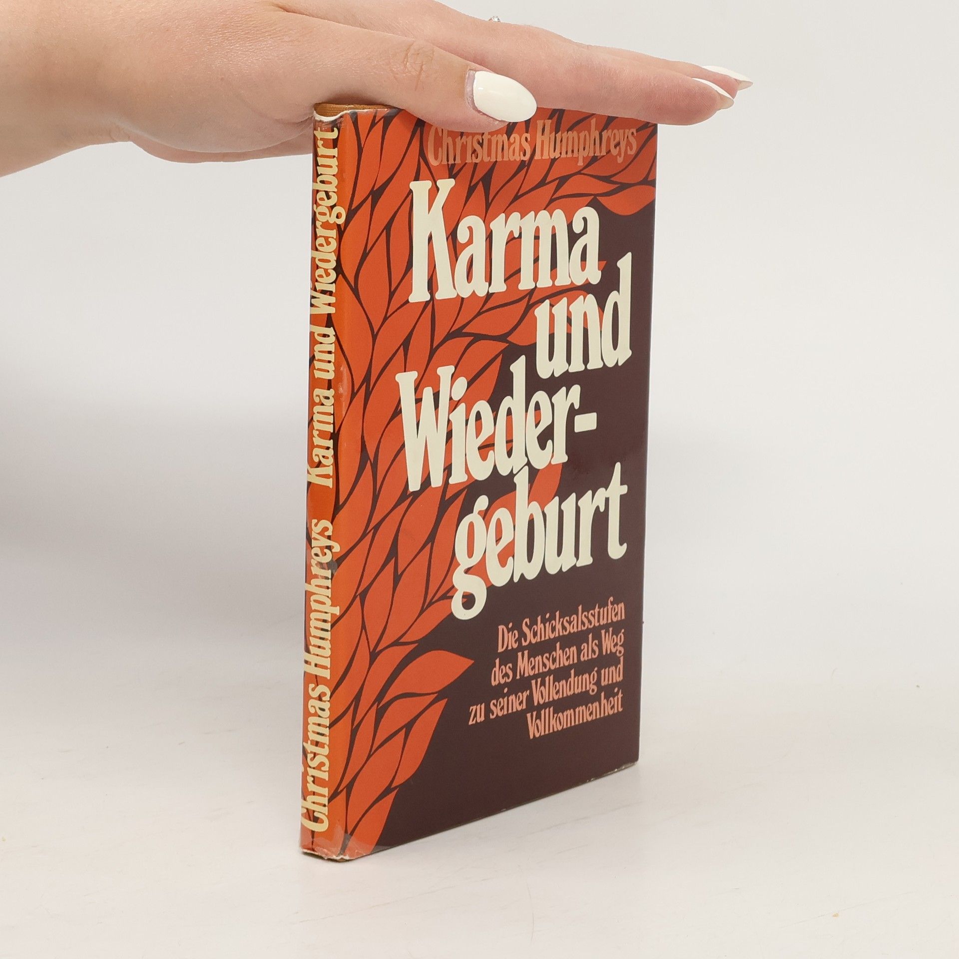 Christmas Humphreys Karma und Wiedergeburt
