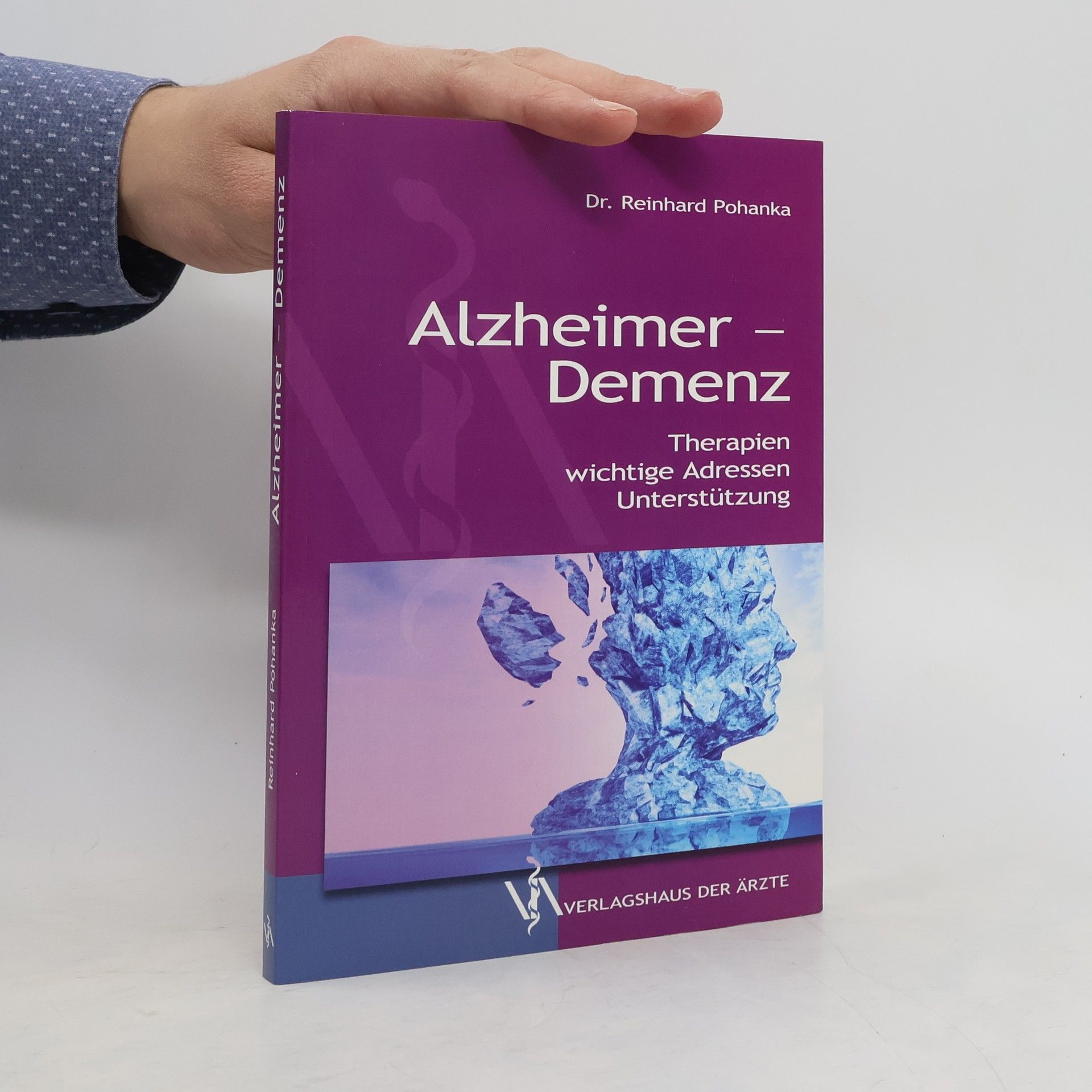 Reinhard Pohanka Alzheimer - Demenz
