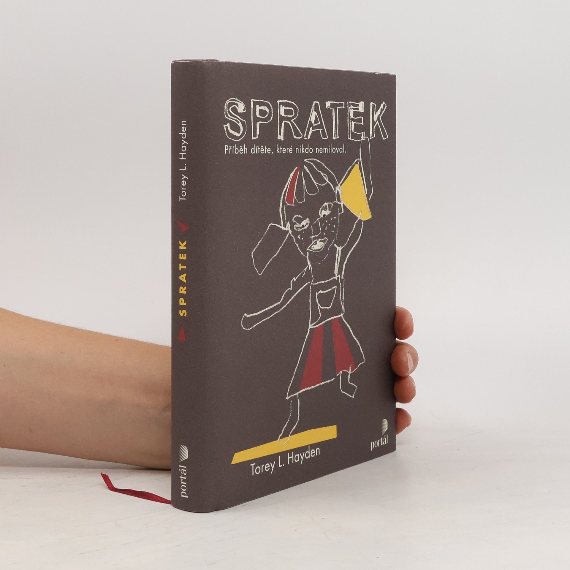 Torey Hayden Spratek : příběh dítěte, které nikdo nemiloval
