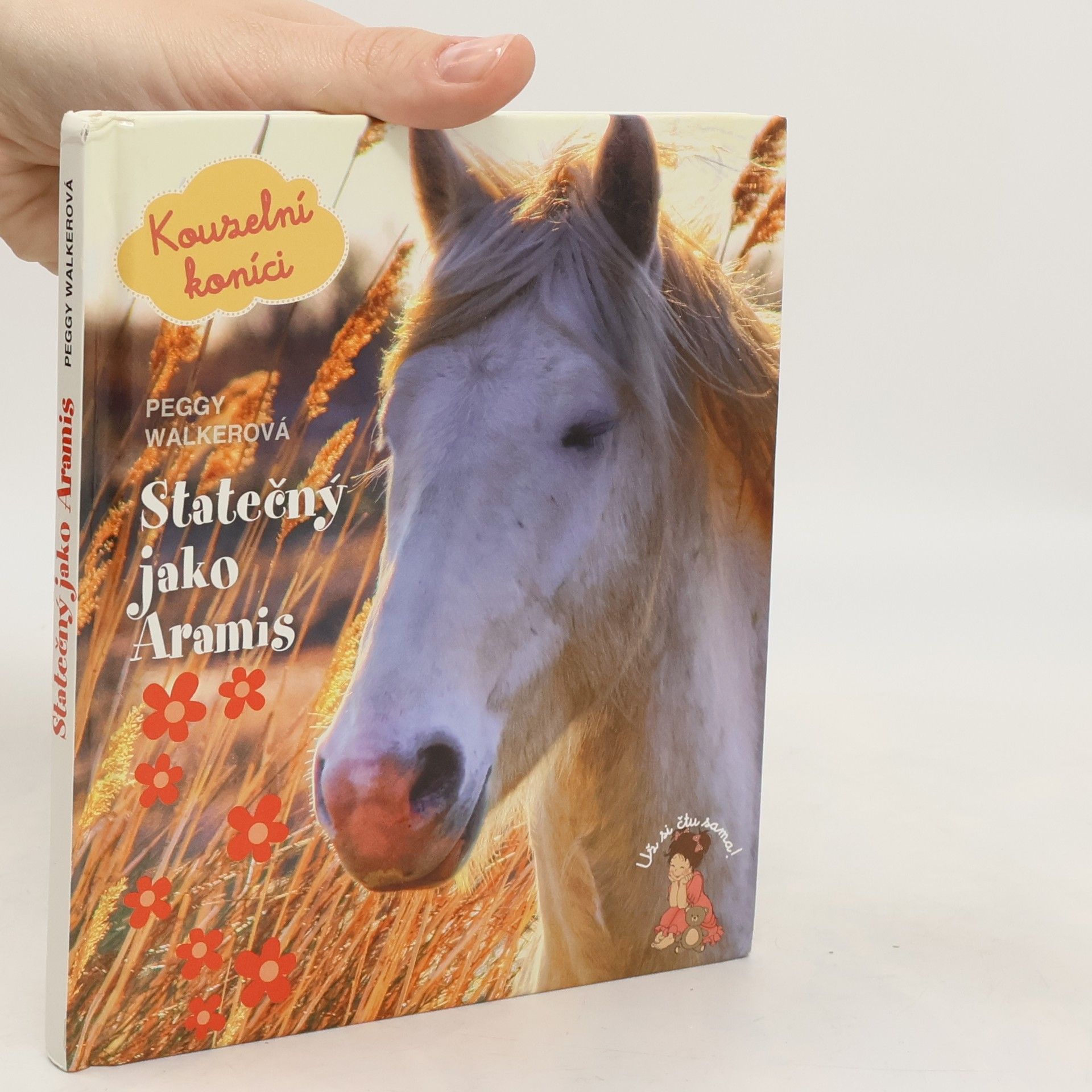 Peggy Walker Kouzelní koníci. Díl 3 : Statečný jako Aramis