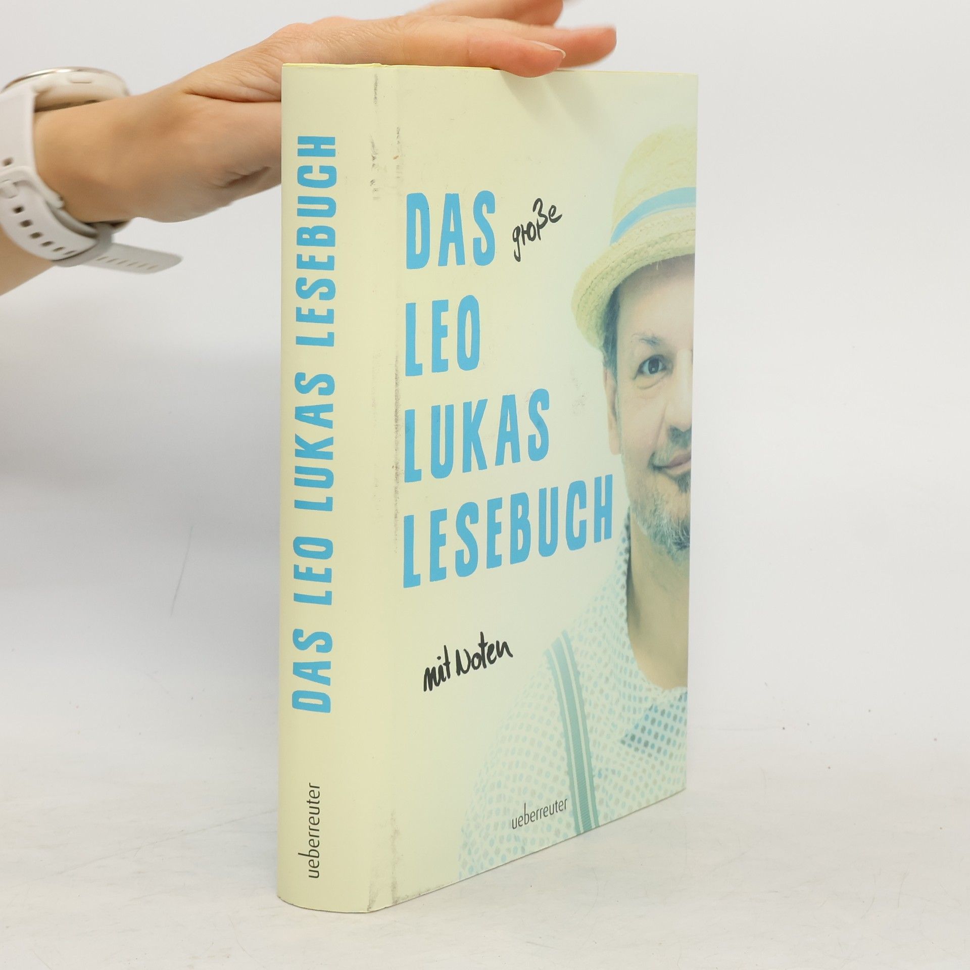 Leo Lukas Das große Leo Lukas Lesebuch