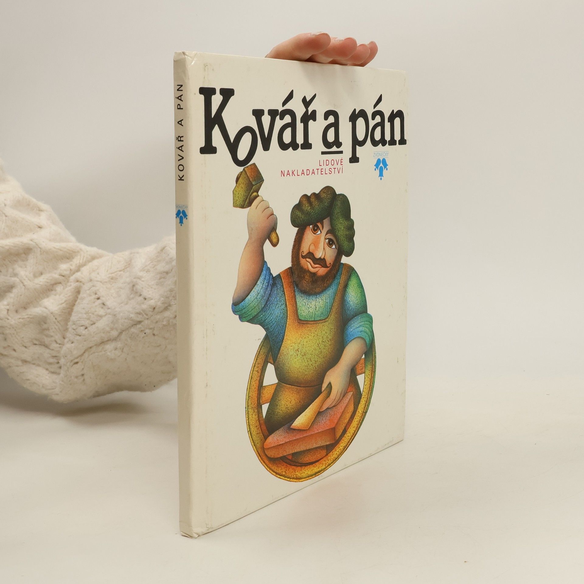 Josef Kremláček Kovář a pán