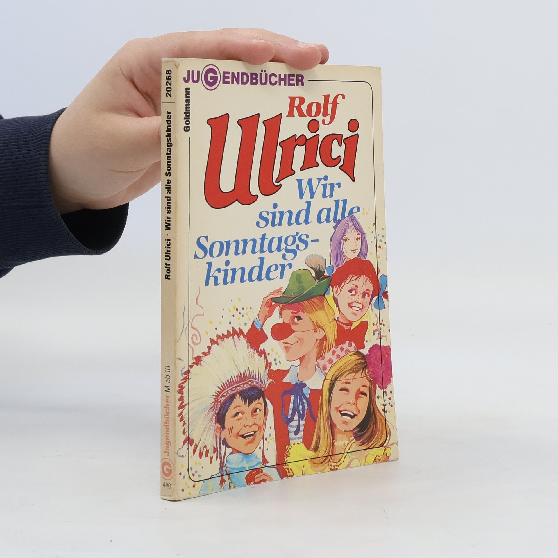Rolf Ulrici Wir sind alle Sonntagskinder