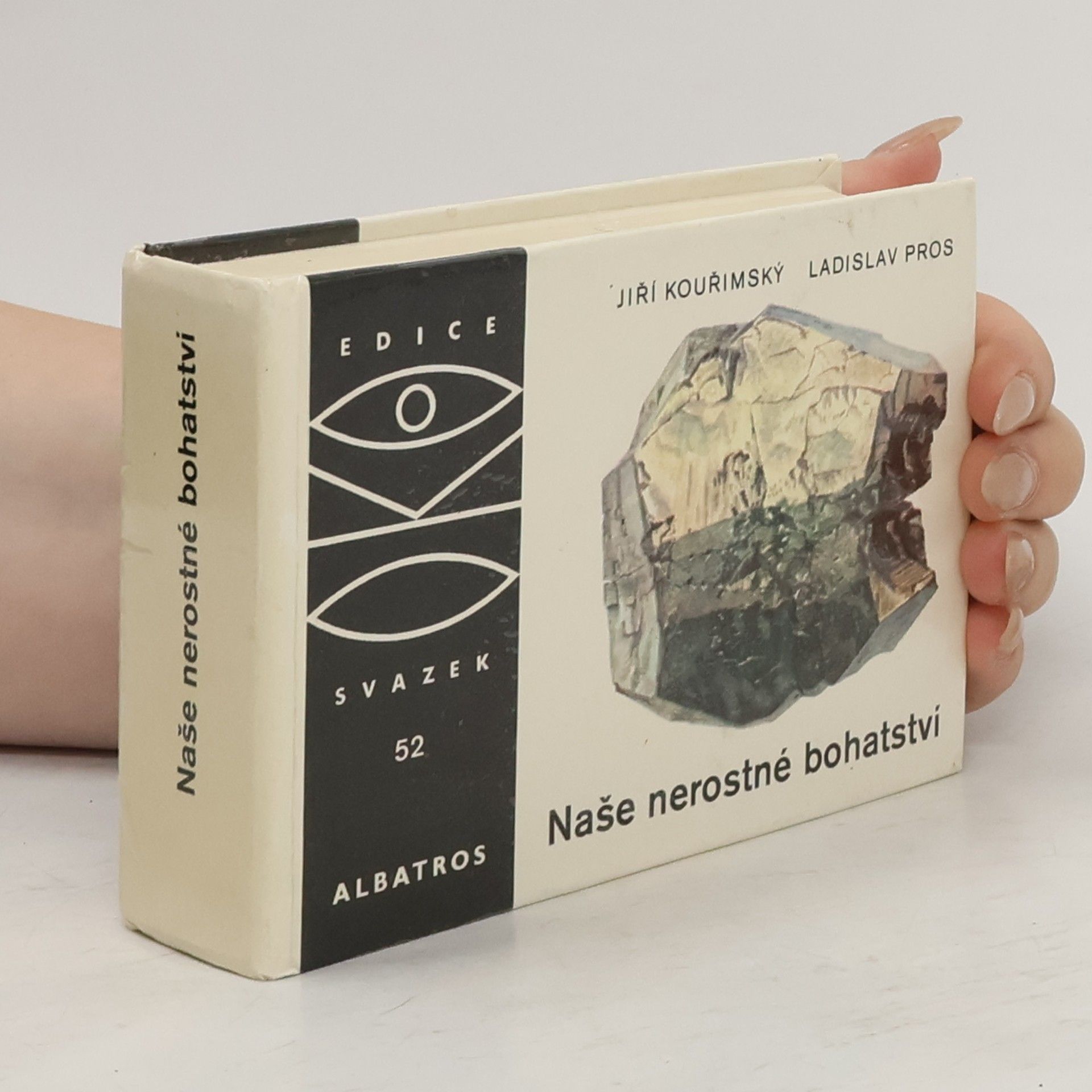 Jiří Kouřimský Naše nerostné bohatství