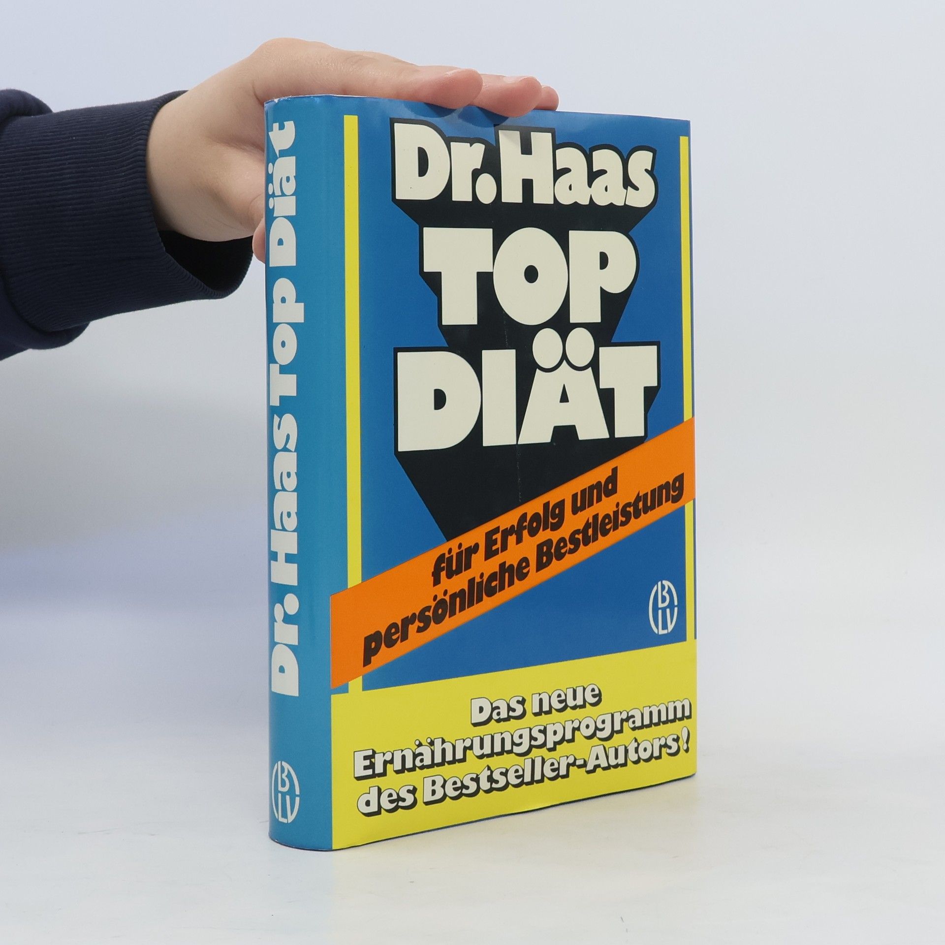 Robert Haas Dr.-Haas-Top-Diät für Erfolg und persönliche Bestleistung