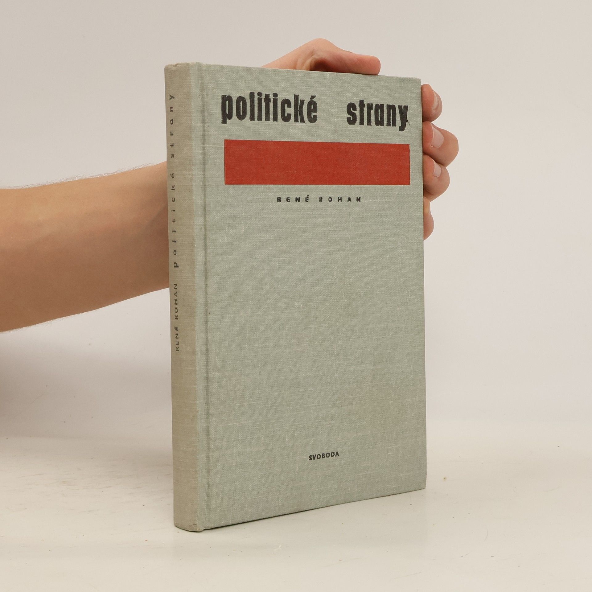 René Rohan Politické strany