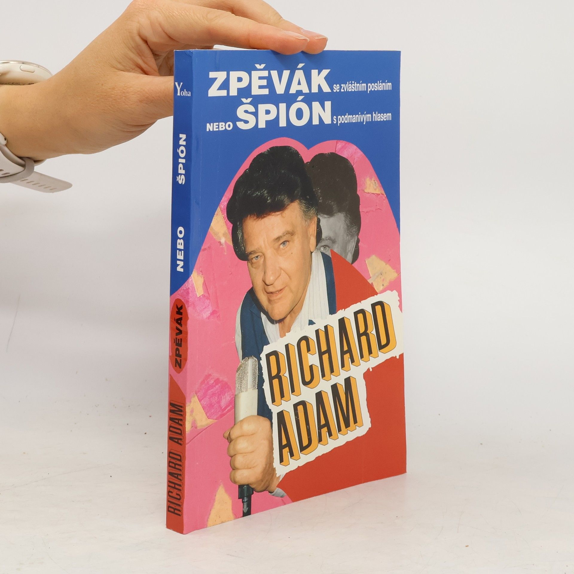 Richard Adam Zpěvák nebo špión Richard Adam