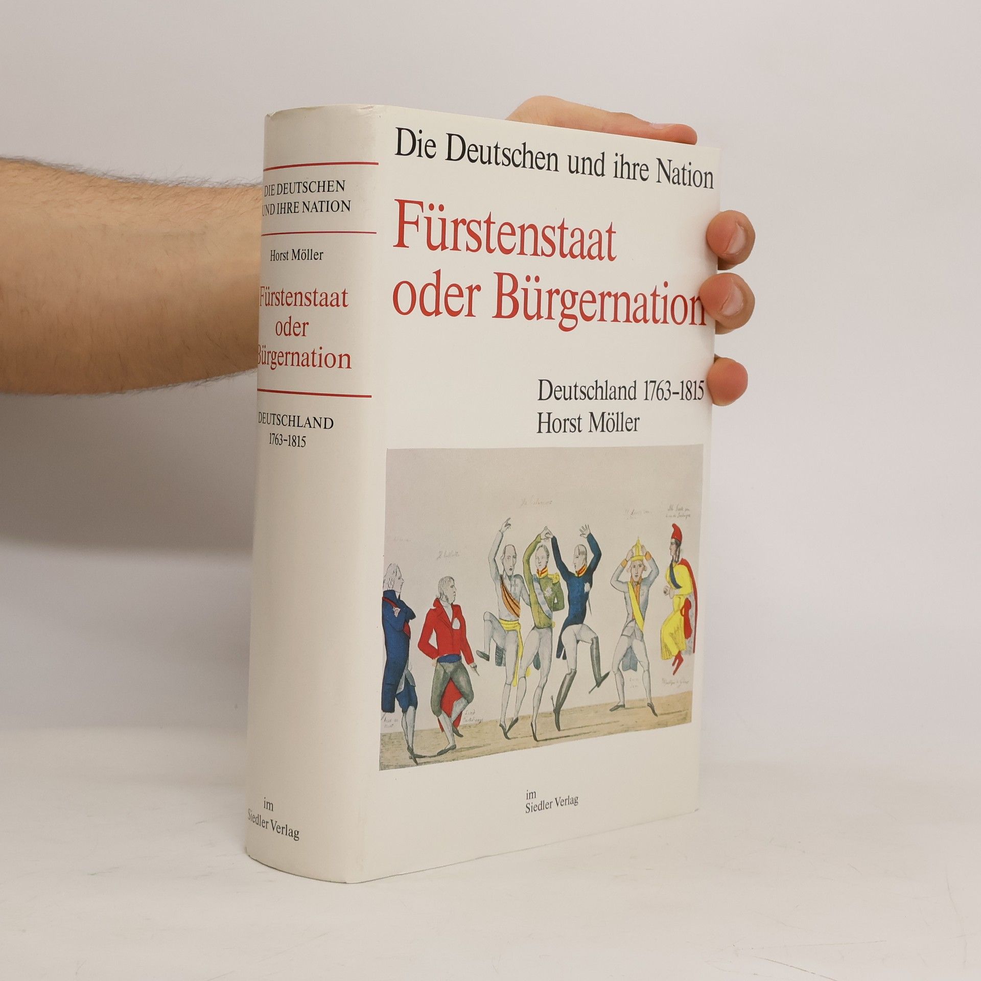 Horst Möller Fürstenstaat oder Bürgernation