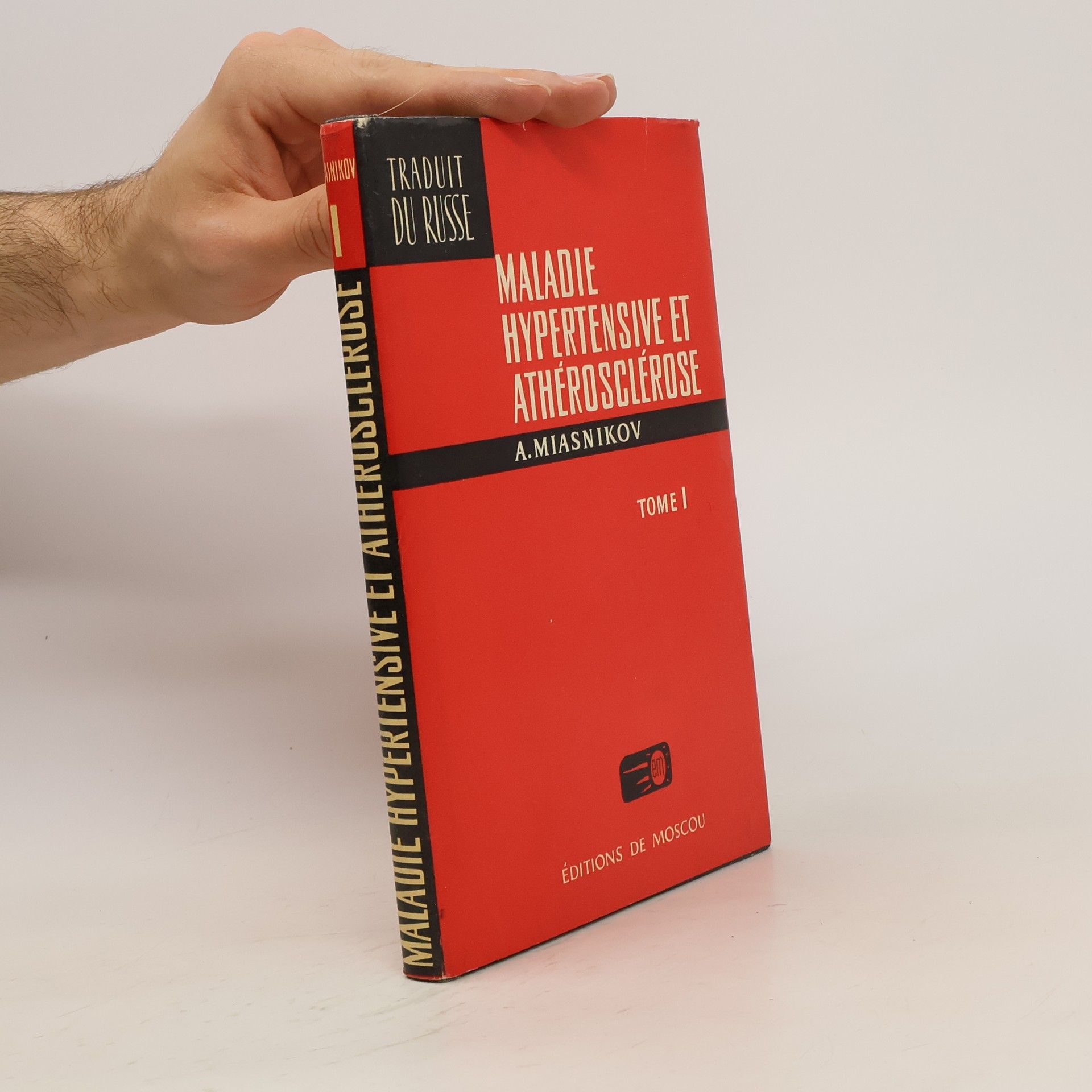 A. L. Mi︠a︡snikov Maladie hypertensive et athérosclérose