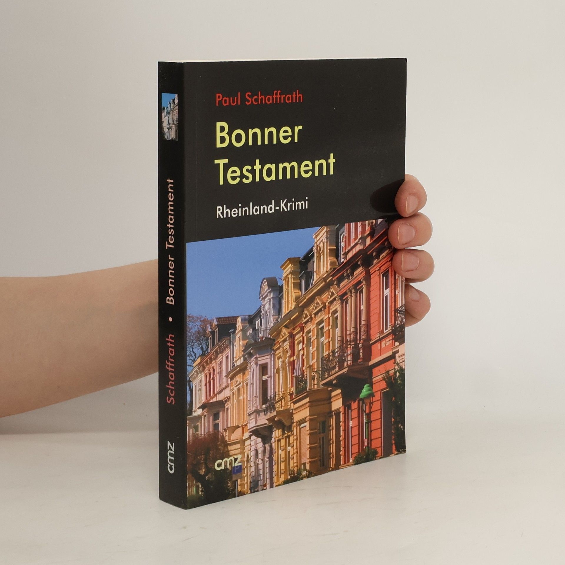 Paul Schaffrath Bonner Testament