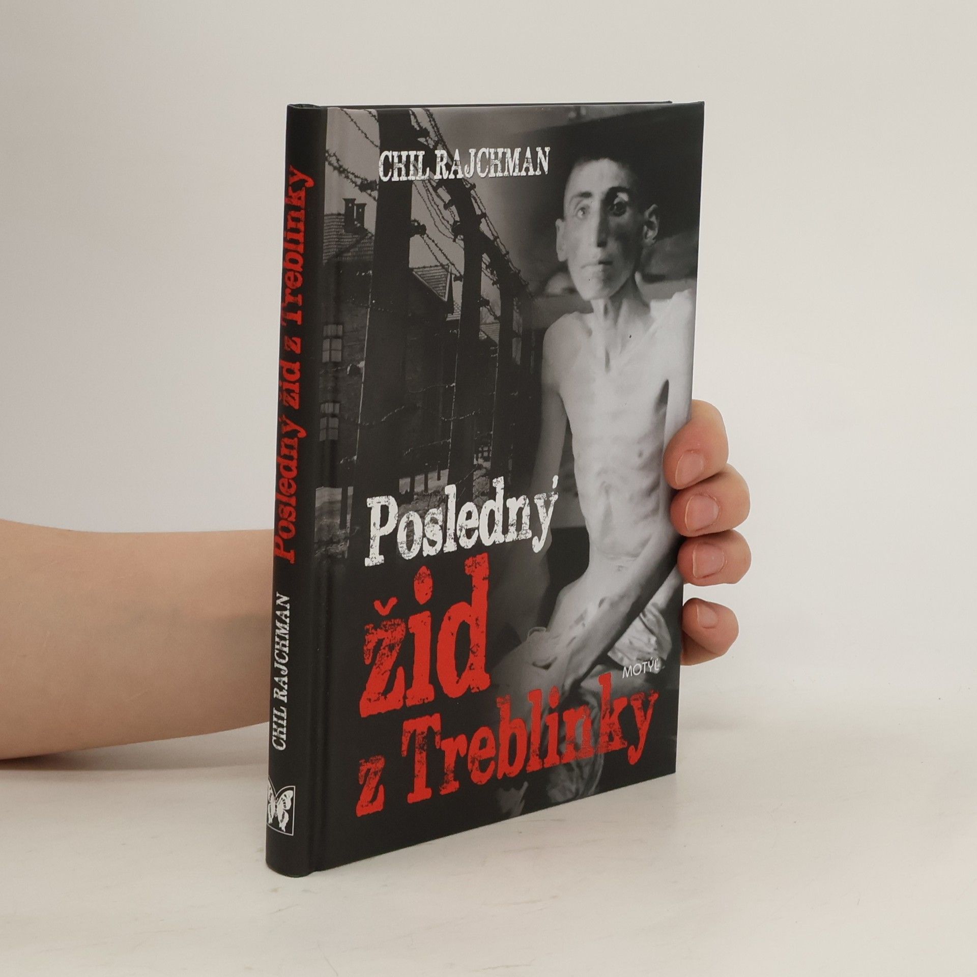 Chil Rajchman Posledný žid z Treblinky