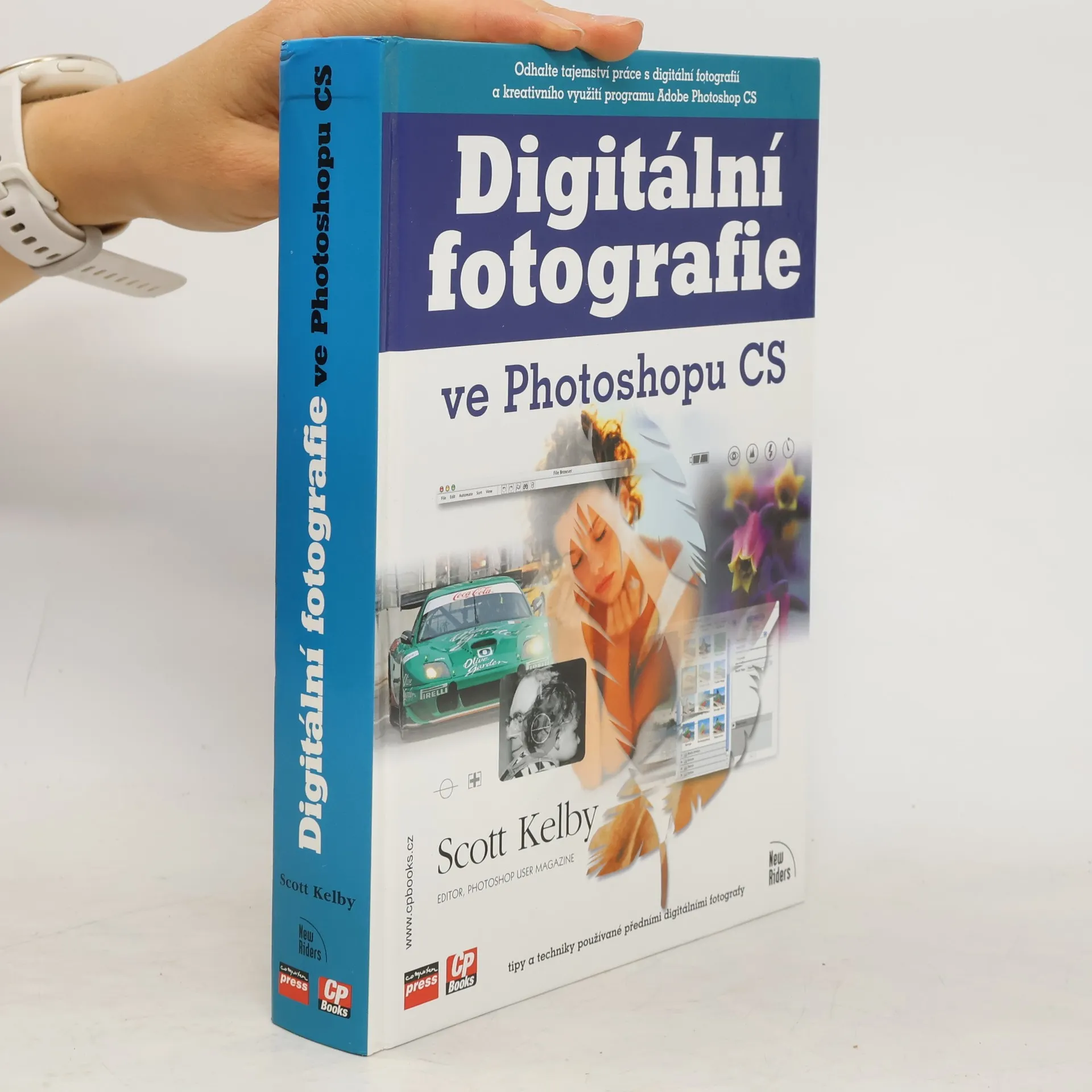 Digitální fotografie ve Photoshopu CS | Libro | Scott Kelby | CS