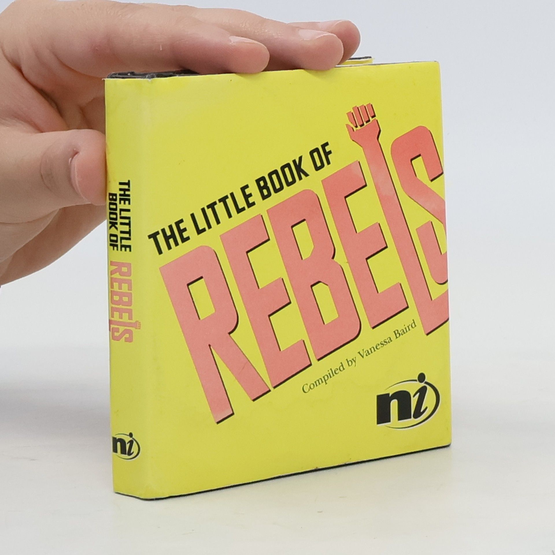Vanessa Baird The Little Book of Rebels