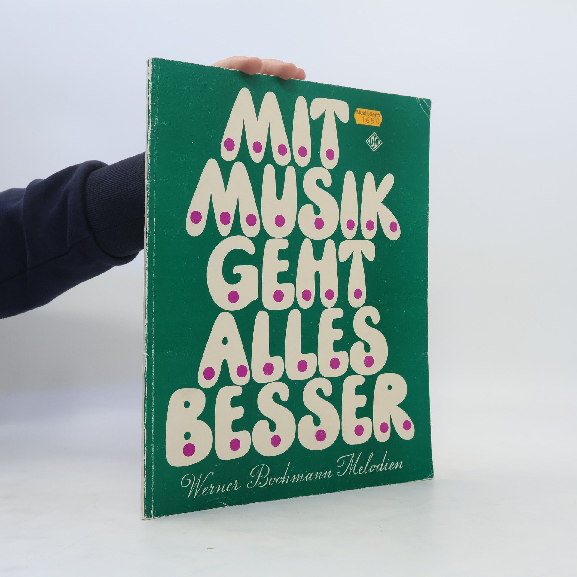 Collectif d'auteurs Mit Musik geht alles Besser
