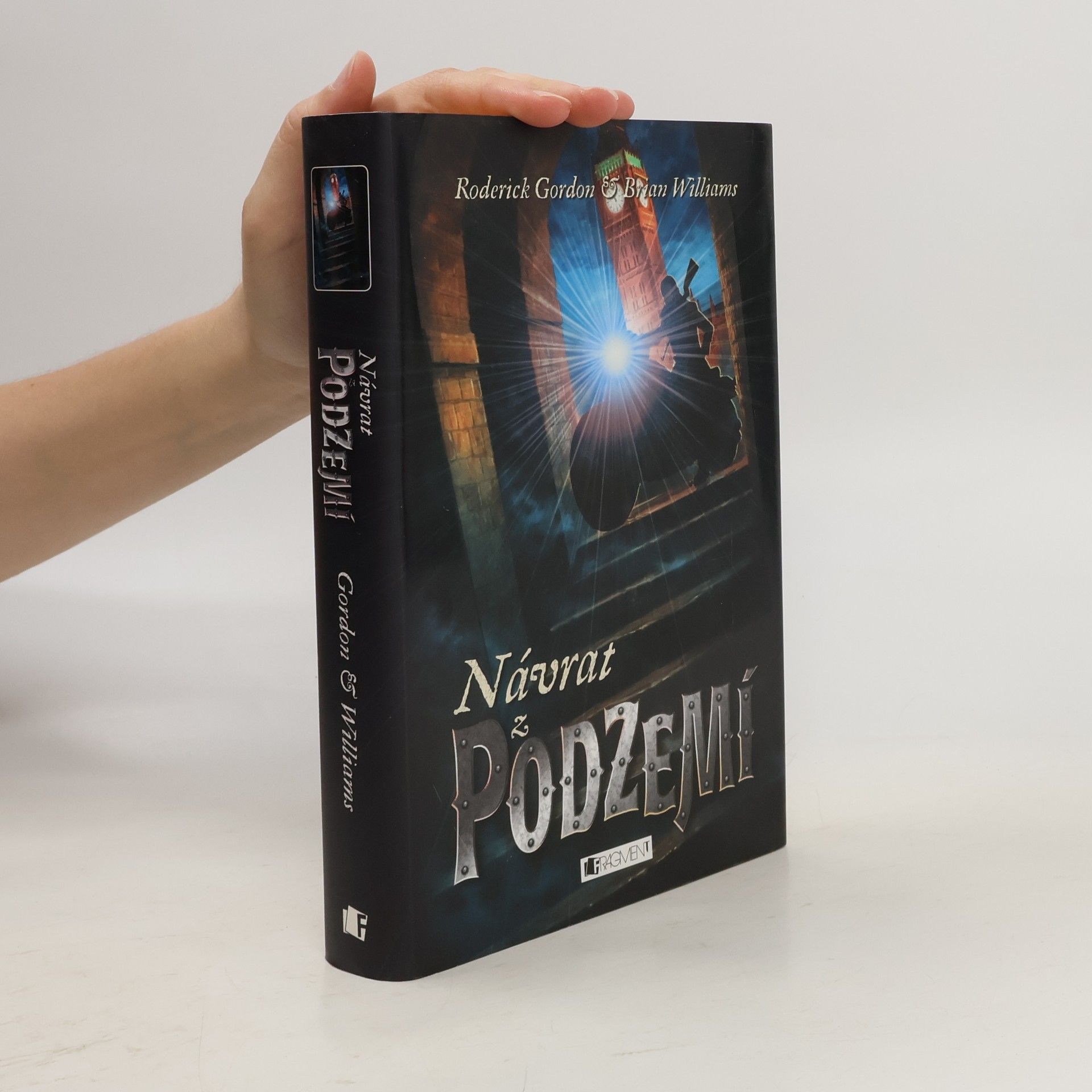 Roderick Gordon Návrat z Podzemí