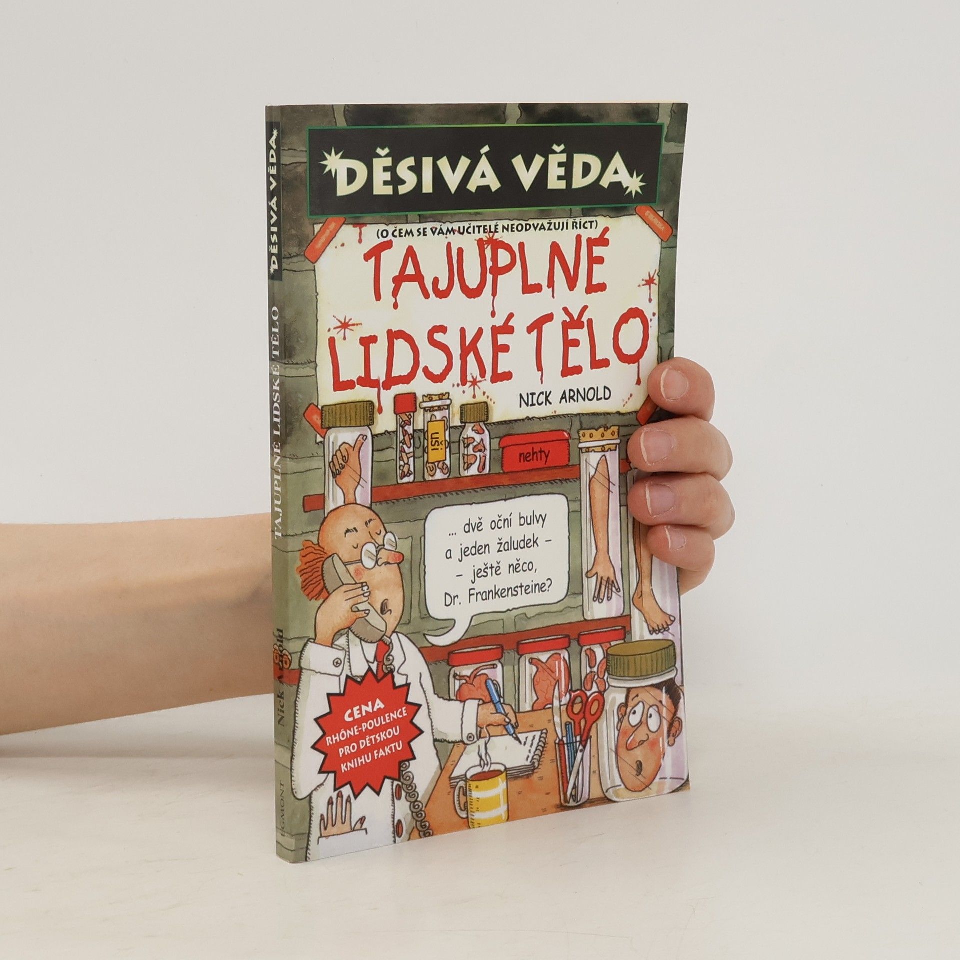 Nick Arnold Tajuplné lidské tělo